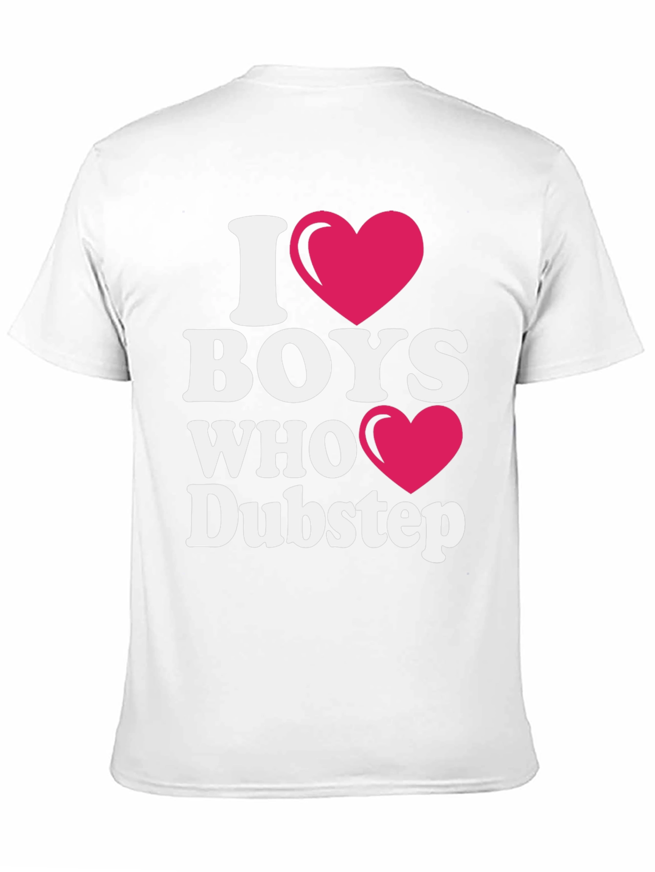 I Heart Boys Who Dubstep T-Shirt