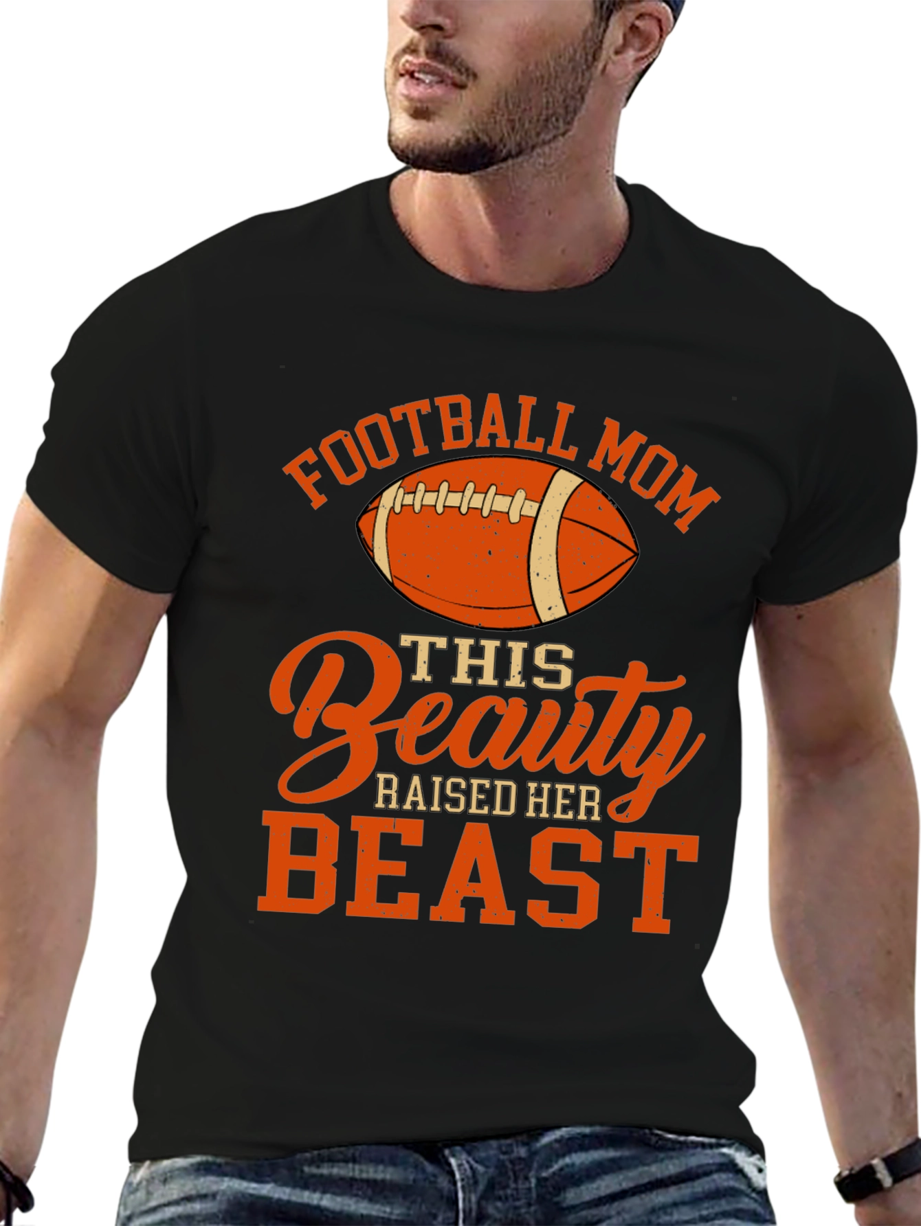 Football Mom Beauty Raised Her Beast T-Shirt