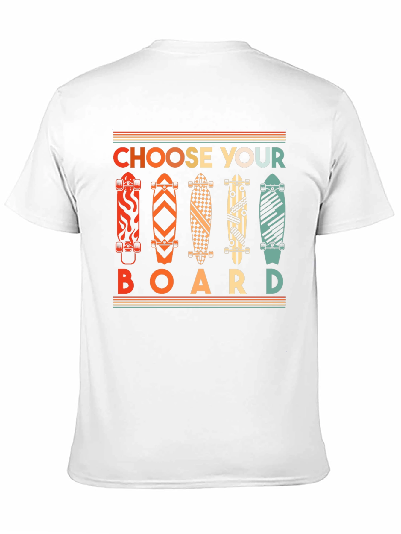 Choose Your Board Graphic T-Shirt