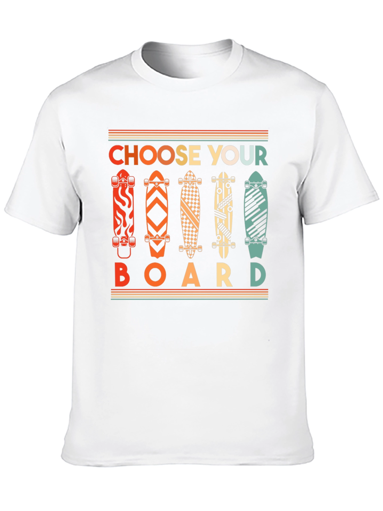 Choose Your Board Graphic T-Shirt