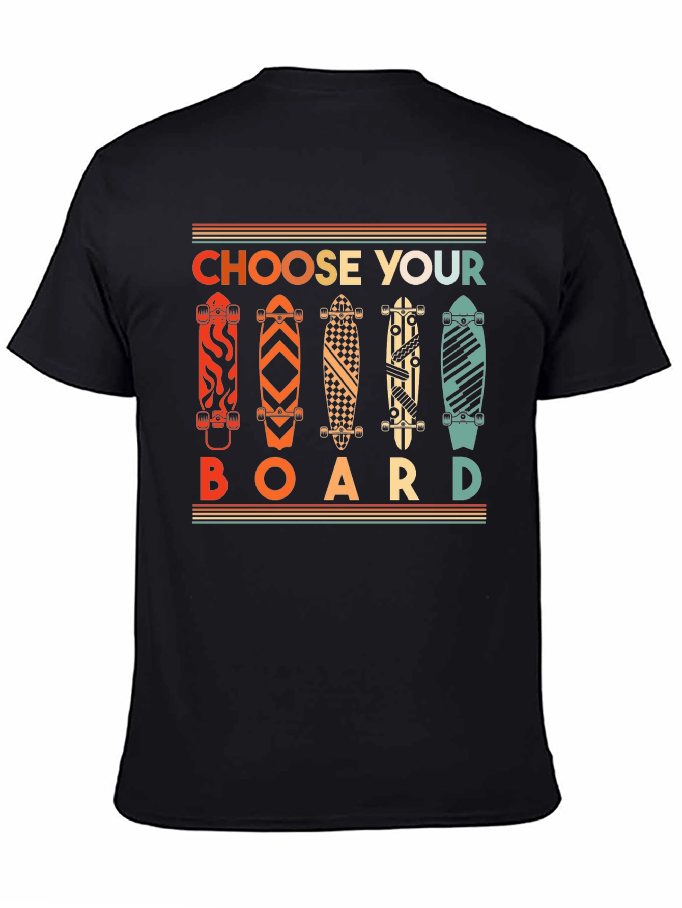 Choose Your Board Graphic T-Shirt