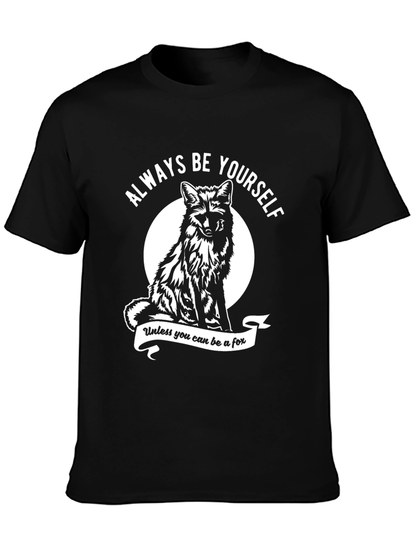 Always Be Yourself Fox Graphic Tee