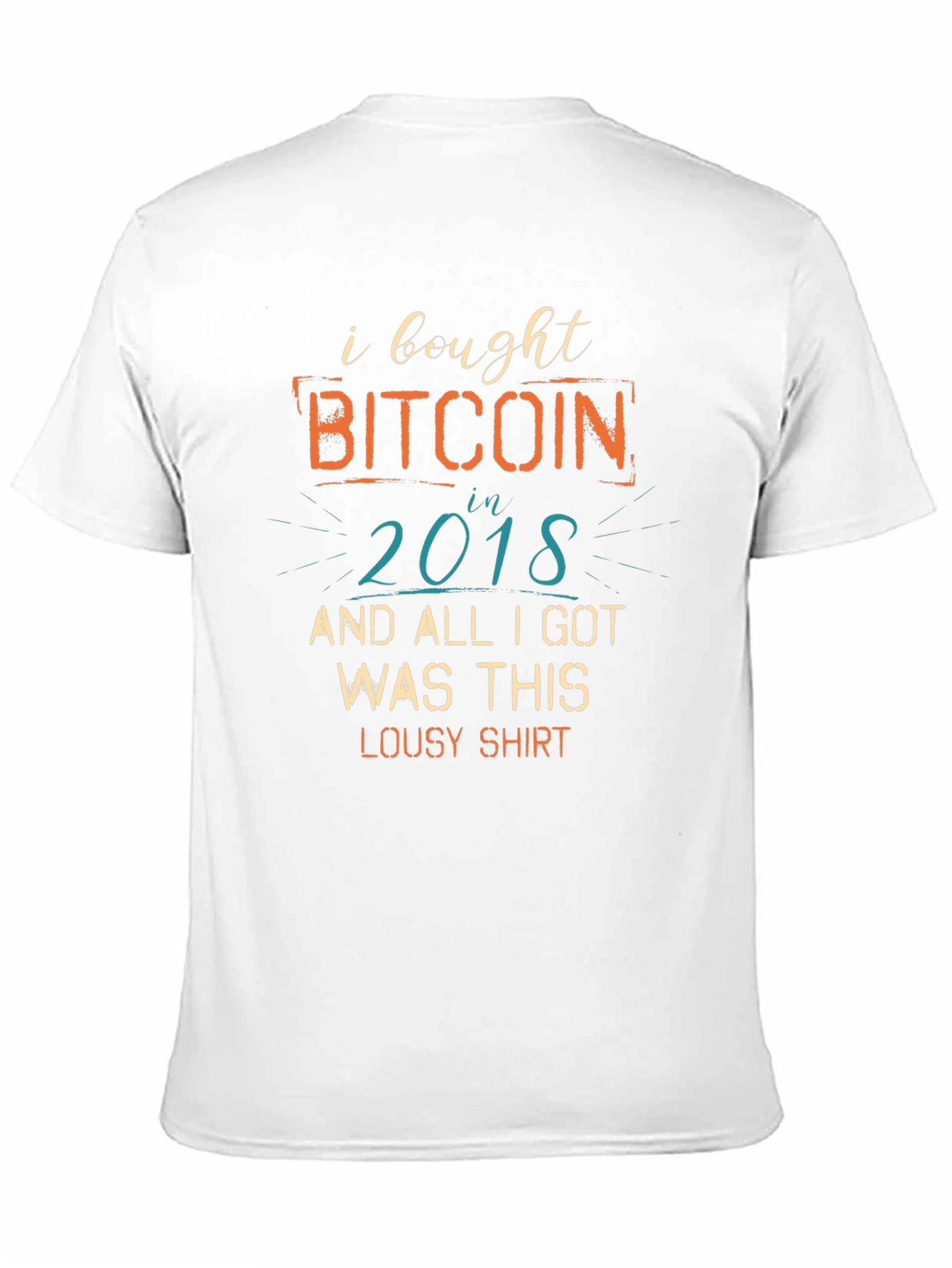 Bitcoin 2018 Funny Graphic Tee