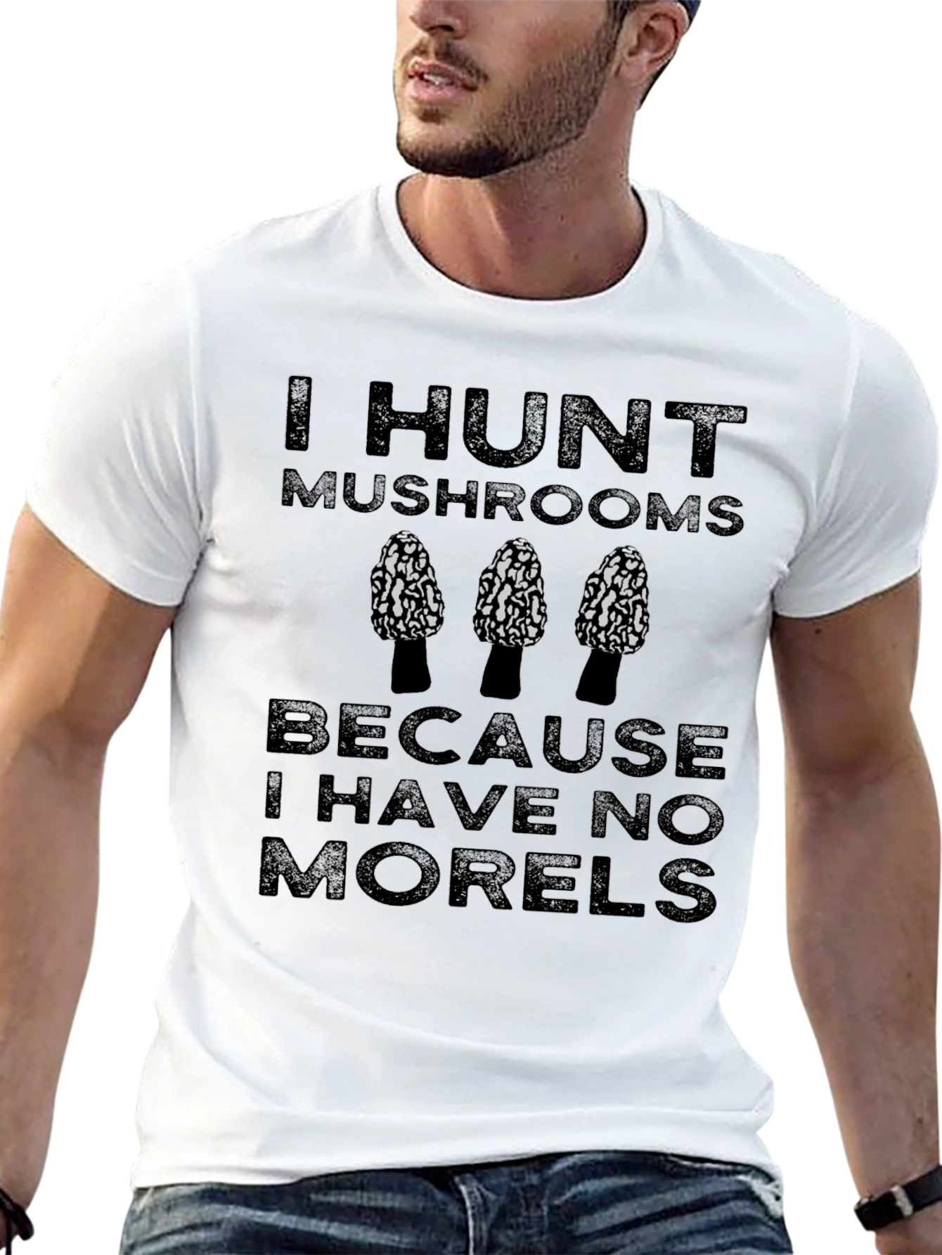 I Hunt Mushrooms Funny Morel T-Shirt