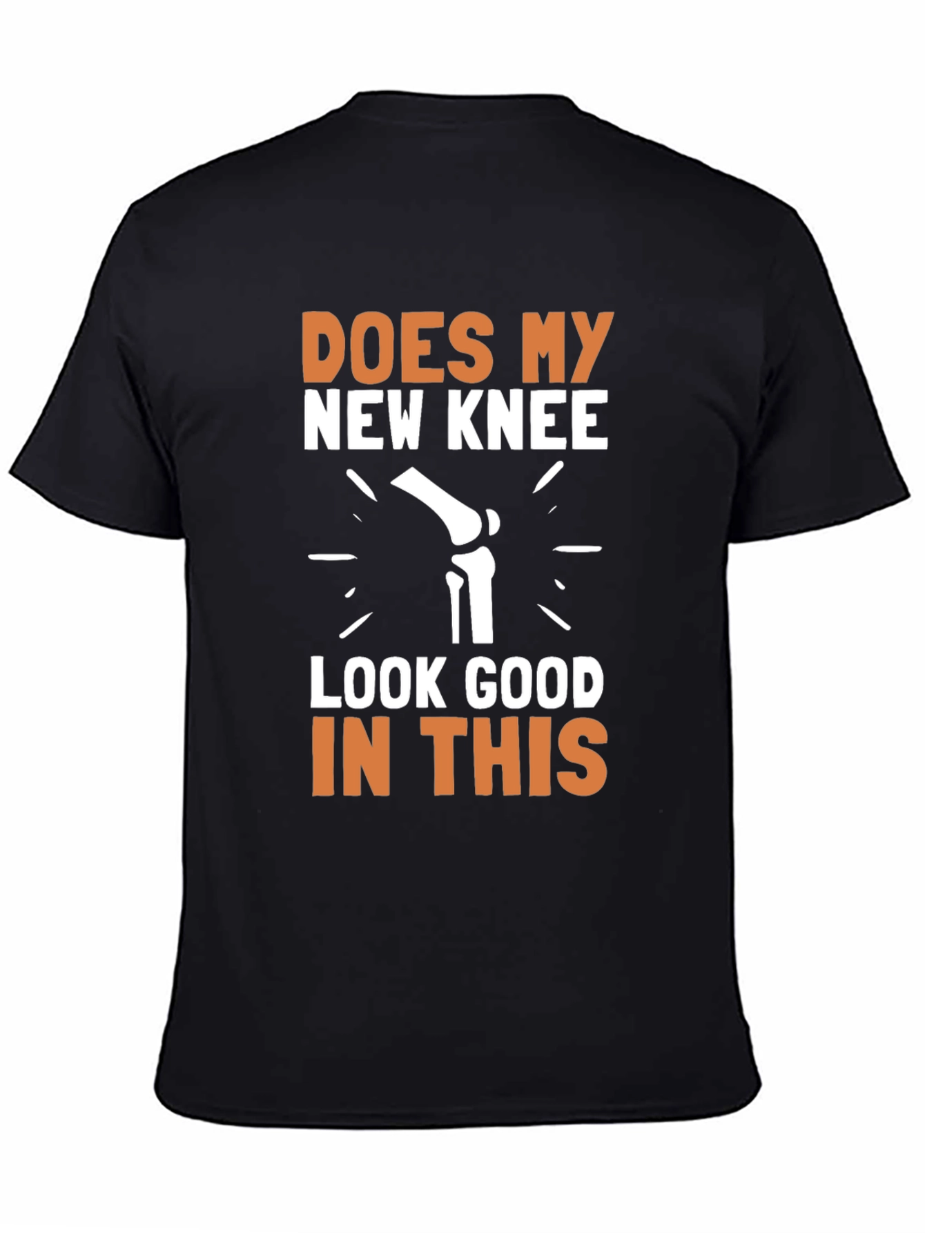 New Knee T-Shirt - Funny Post-Surgery Tee