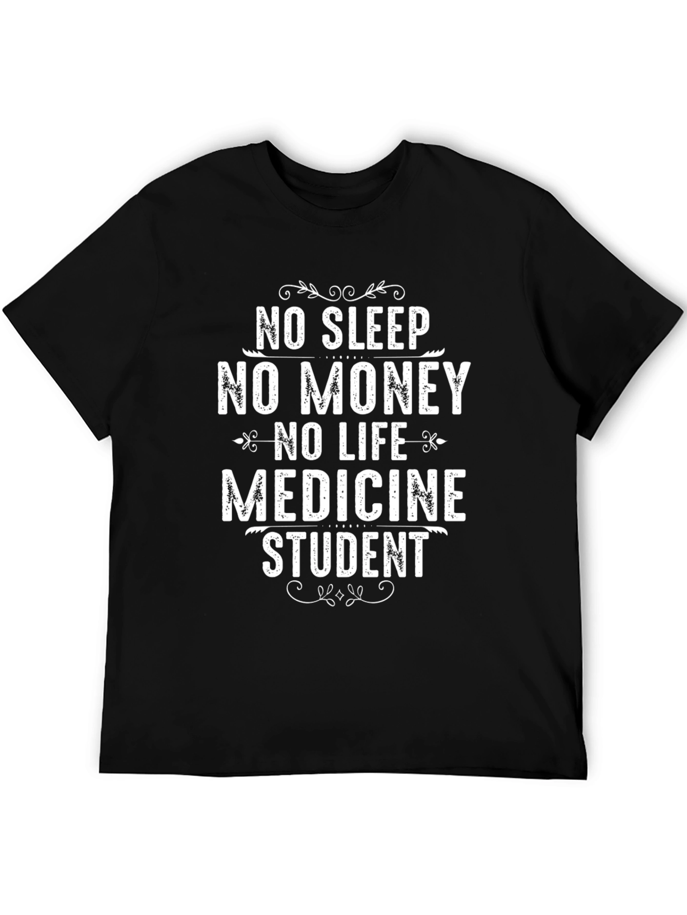 No Sleep Medicine Student Black Graphic T-Shirt
