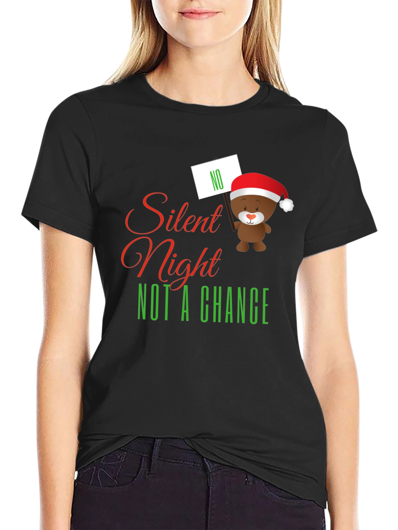 Silent Night NOT A CHANCE Funny Christmas Graphic Tee