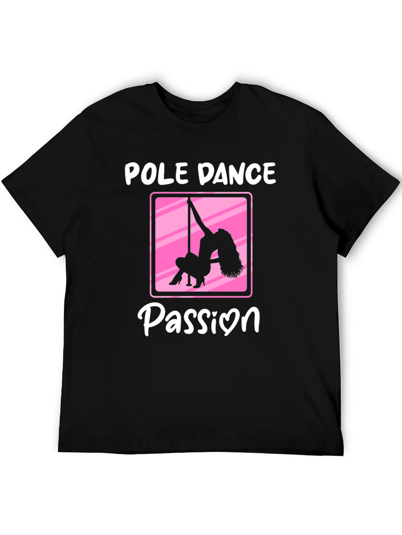 Pole Dance Passion Black T-Shirt