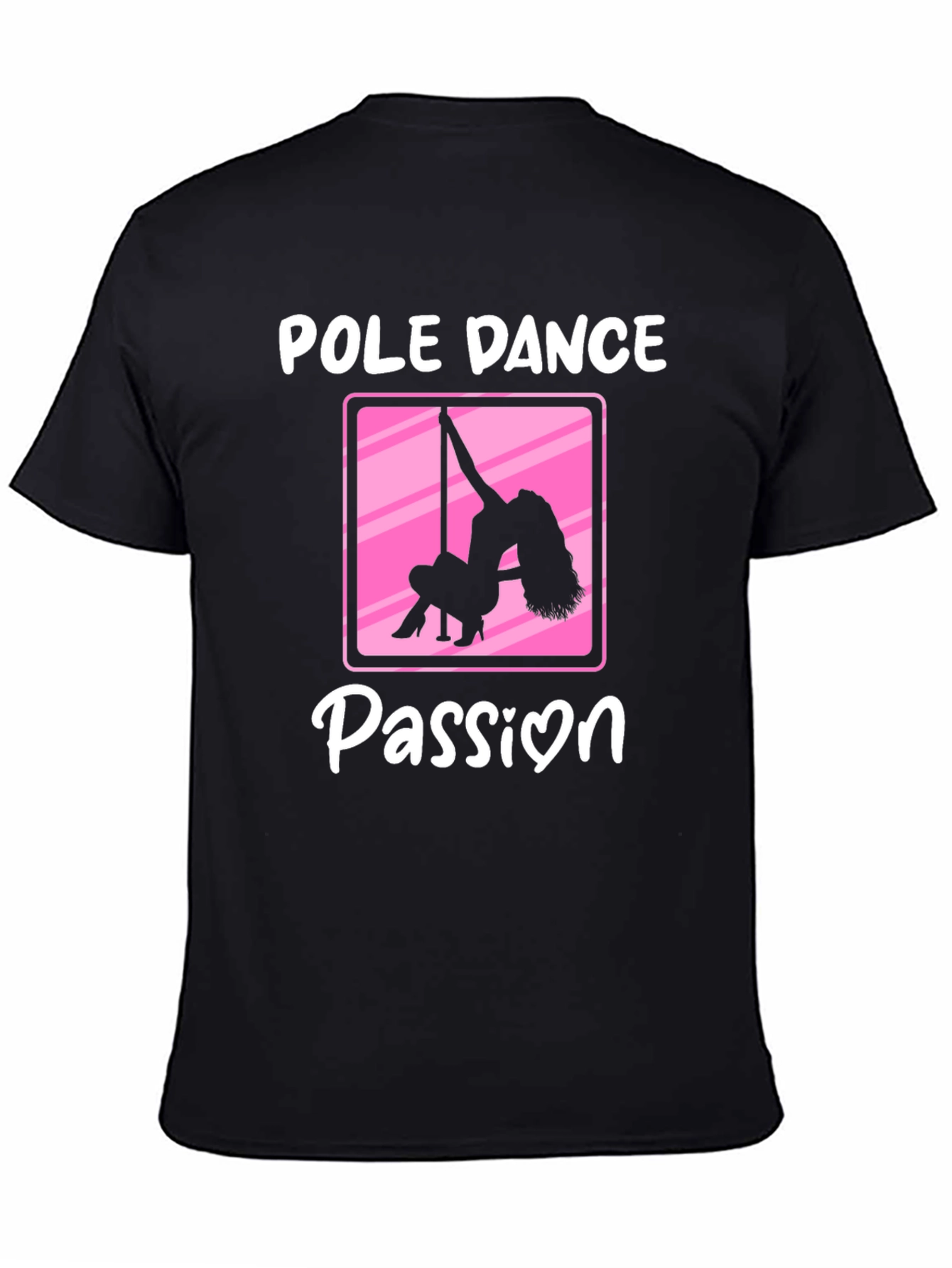 Pole Dance Passion Black T-Shirt