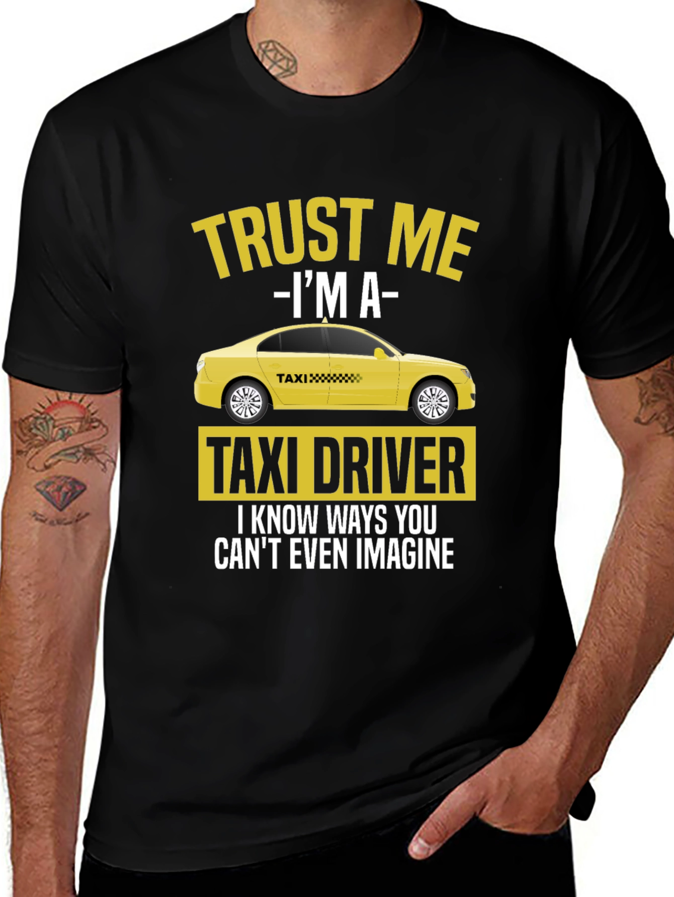Trust Me Im A Taxi Driver T-Shirt