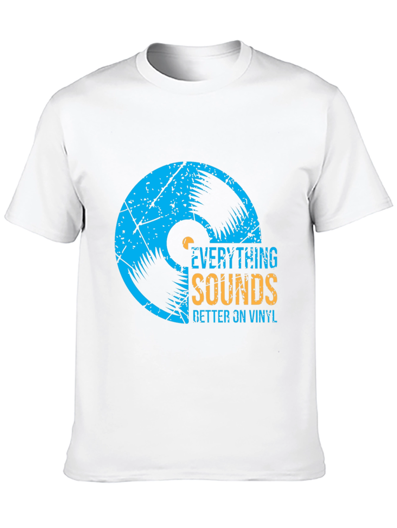 Everything Sounds Better on Vinyl T-Shirt