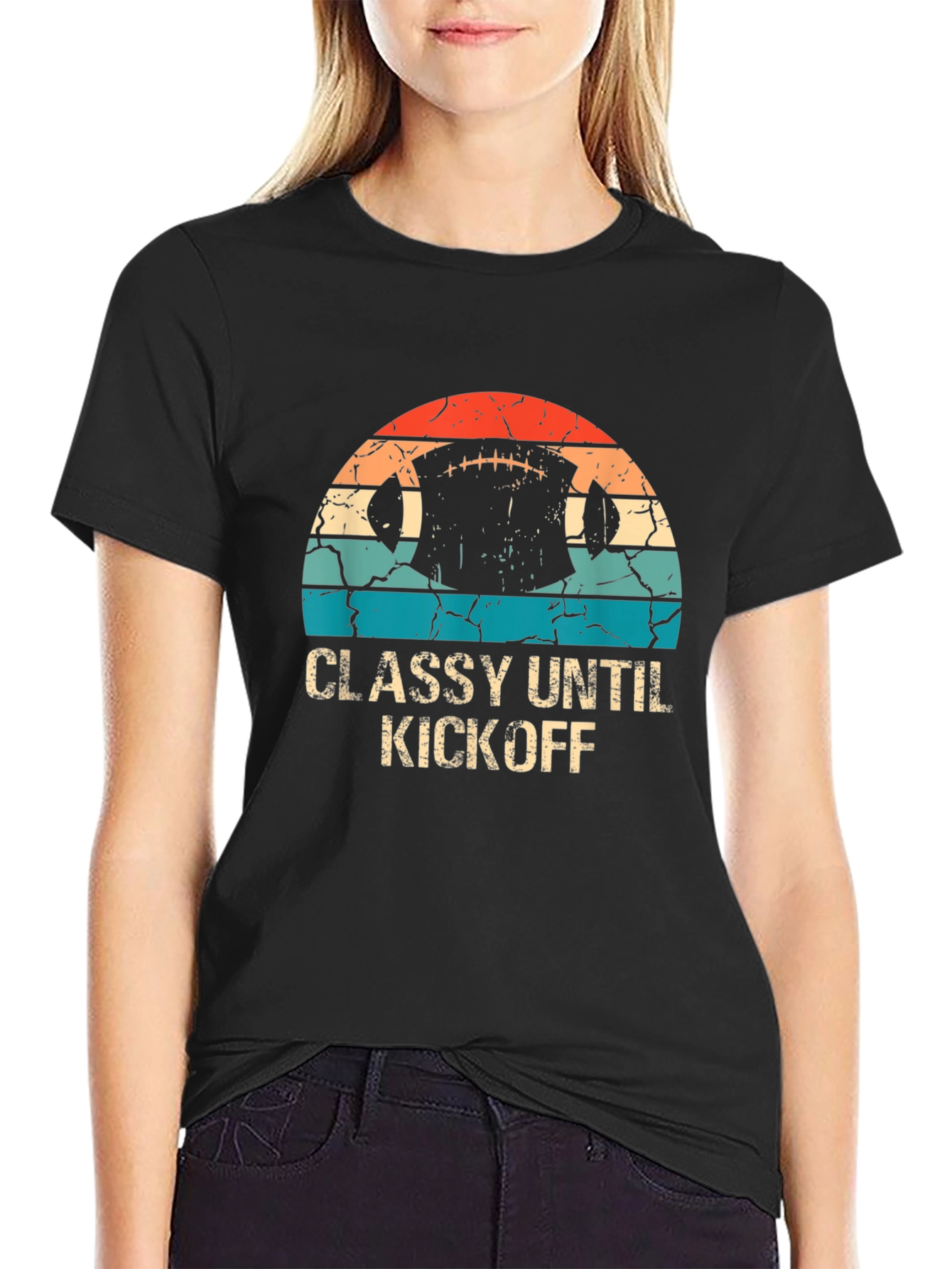 Classy Until Kickoff Football T-Shirt