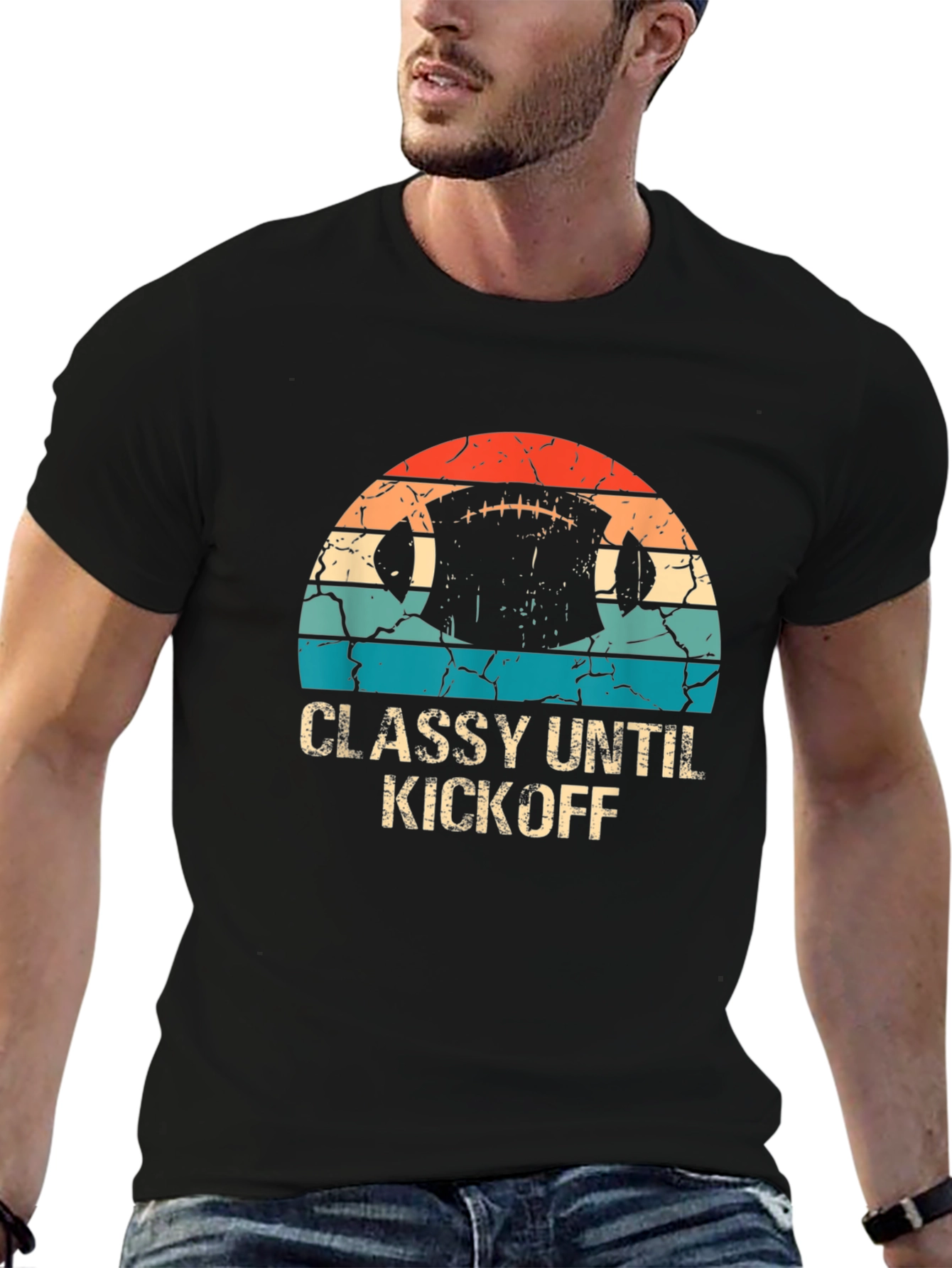 Classy Until Kickoff Football T-Shirt