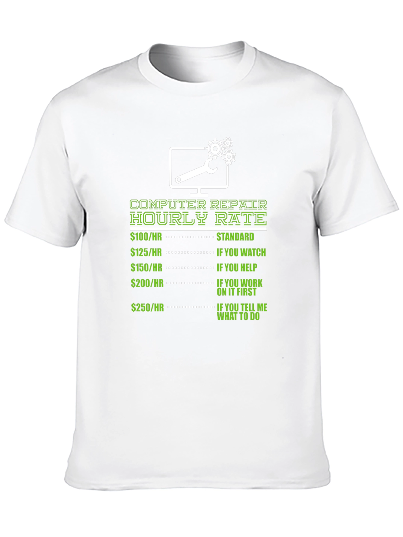 Computer Repair Hourly Rate Graphic T-Shirt