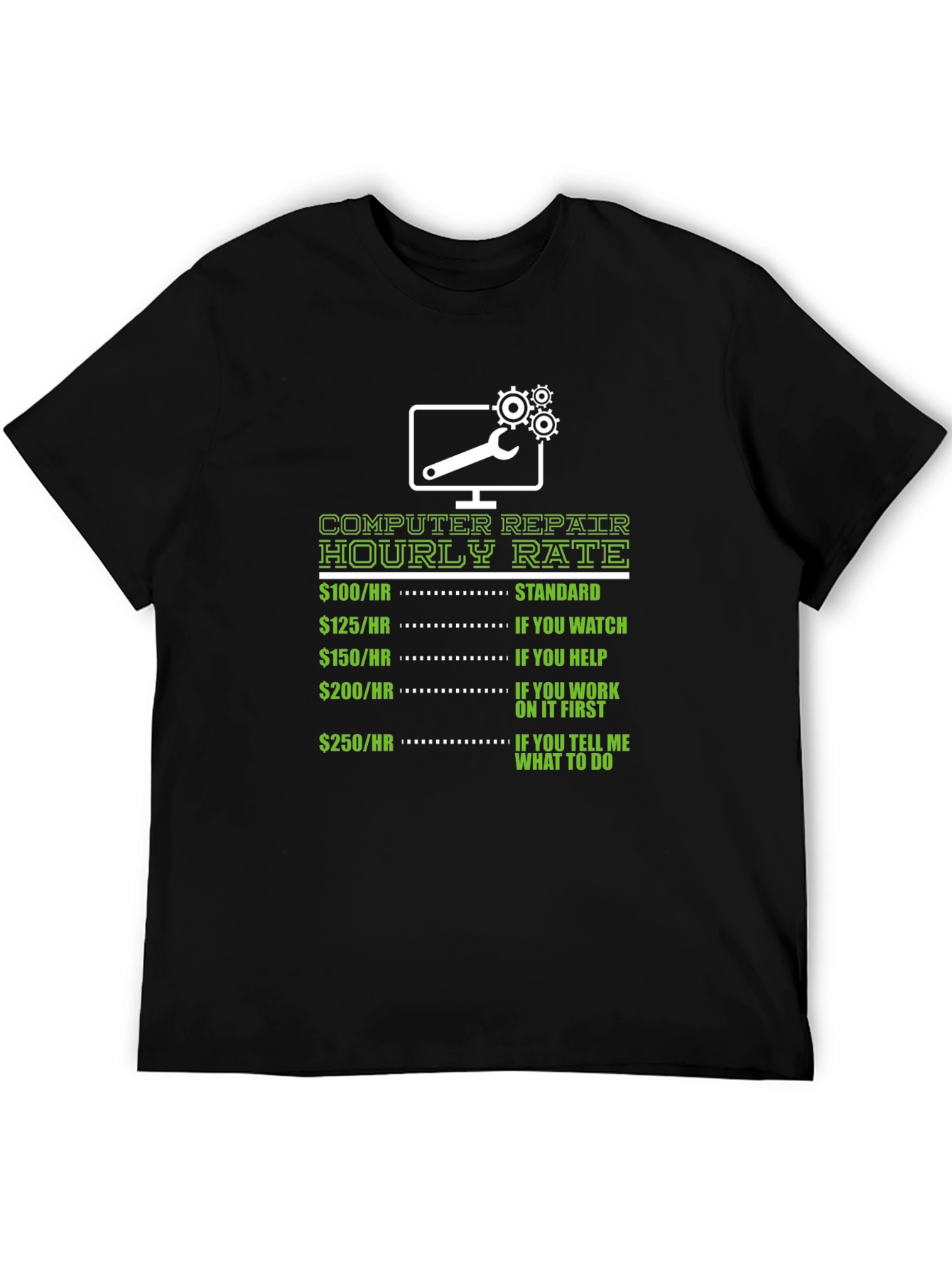 Computer Repair Hourly Rate Graphic T-Shirt