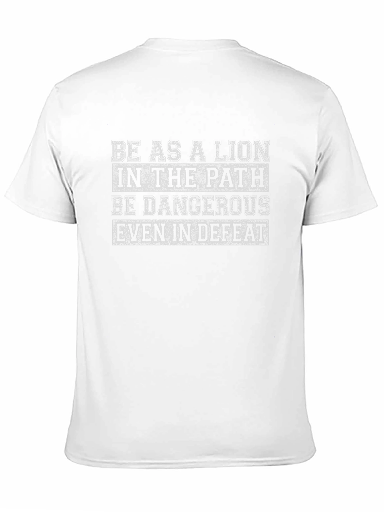 Lion Path Dangerous Defeat T-Shirt