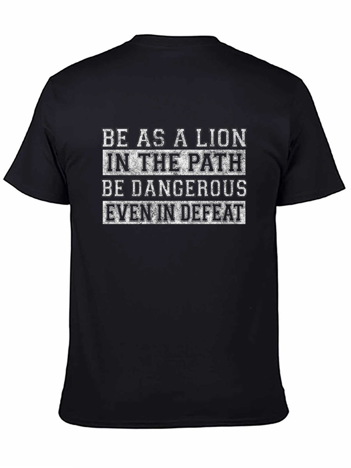 Lion Path Dangerous Defeat T-Shirt