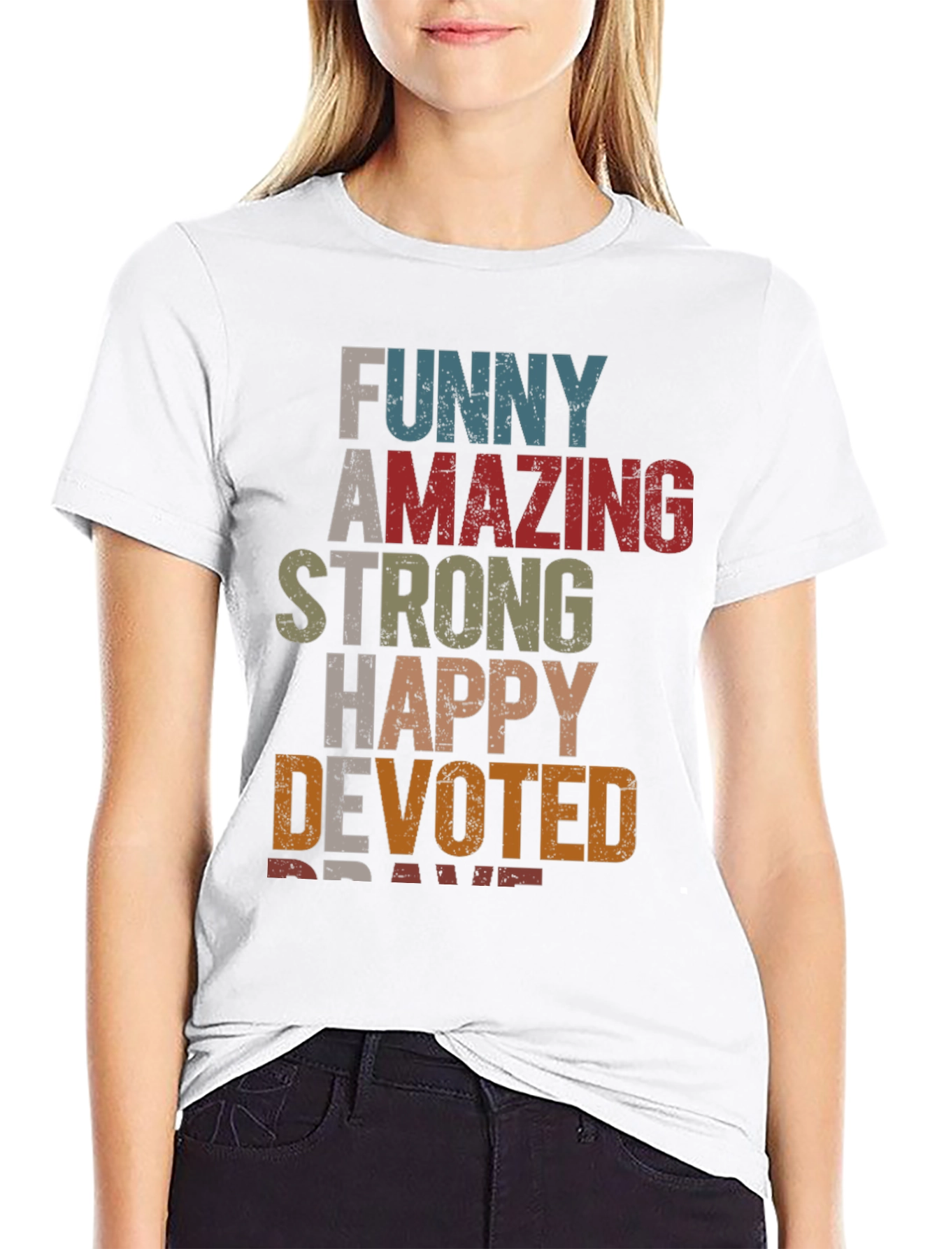 Funny Amazing Strong Happy Devoted Brave T-Shirt