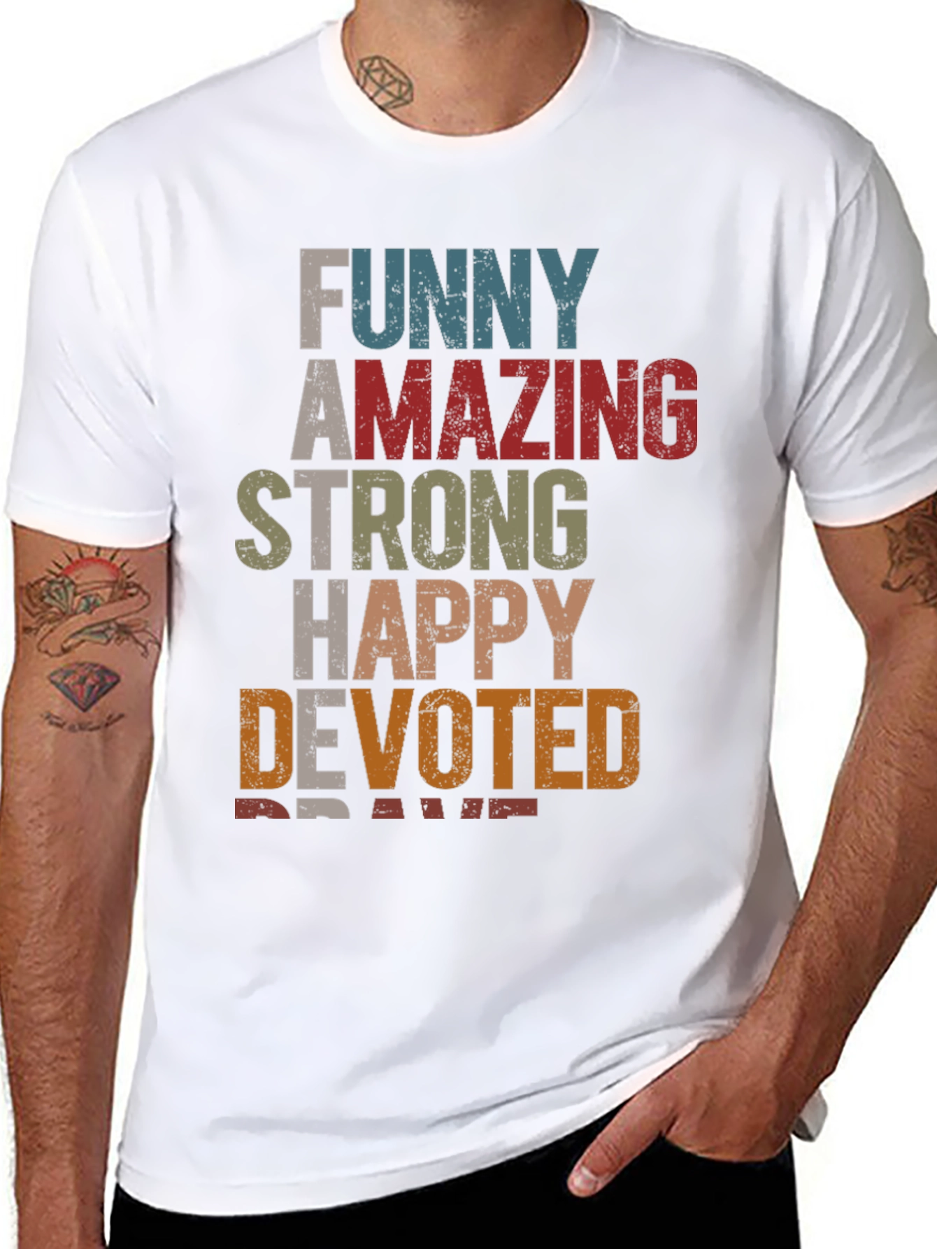 Funny Amazing Strong Happy Devoted Brave T-Shirt