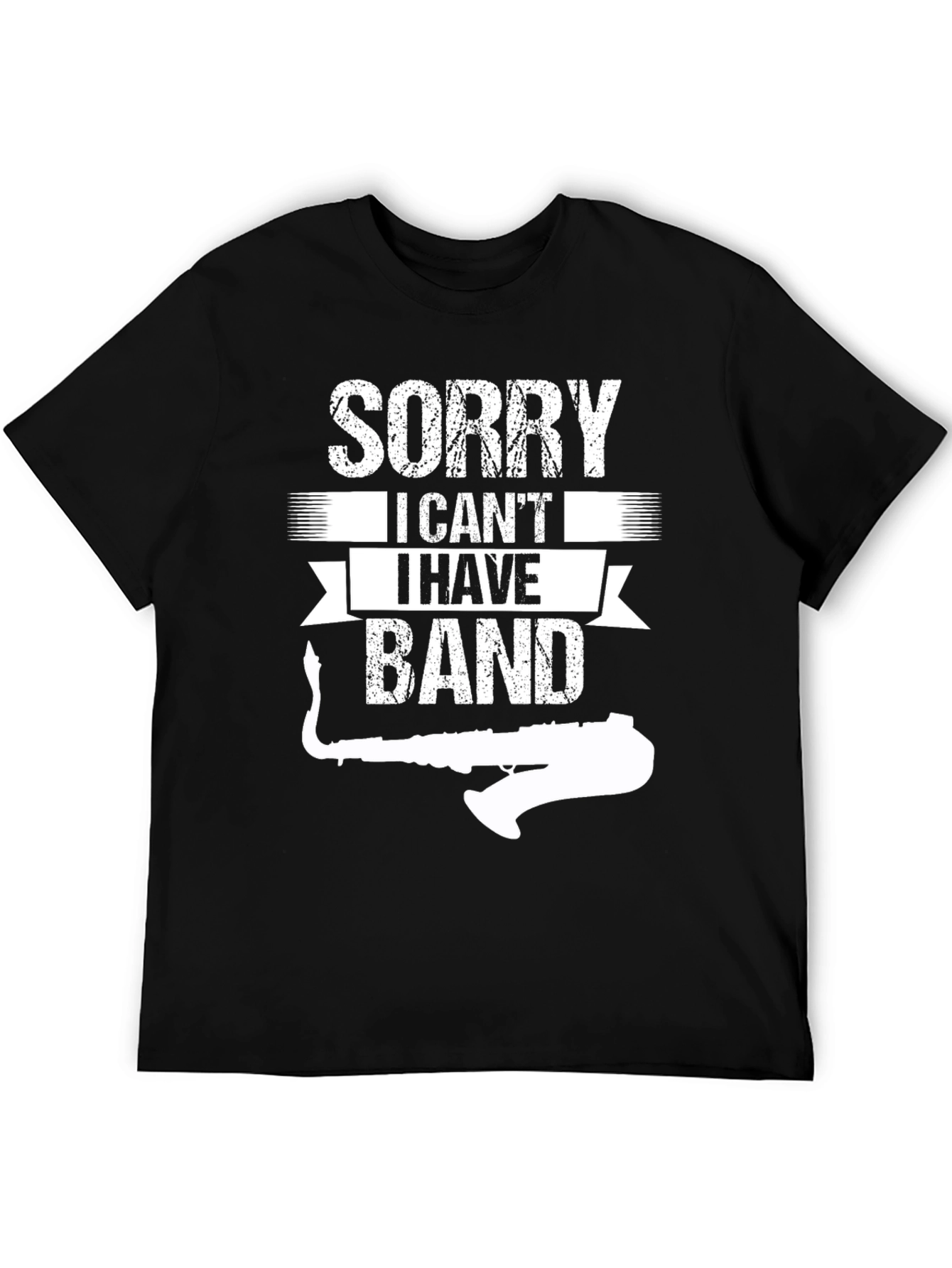 Sorry I Cant I Have Band T-Shirt