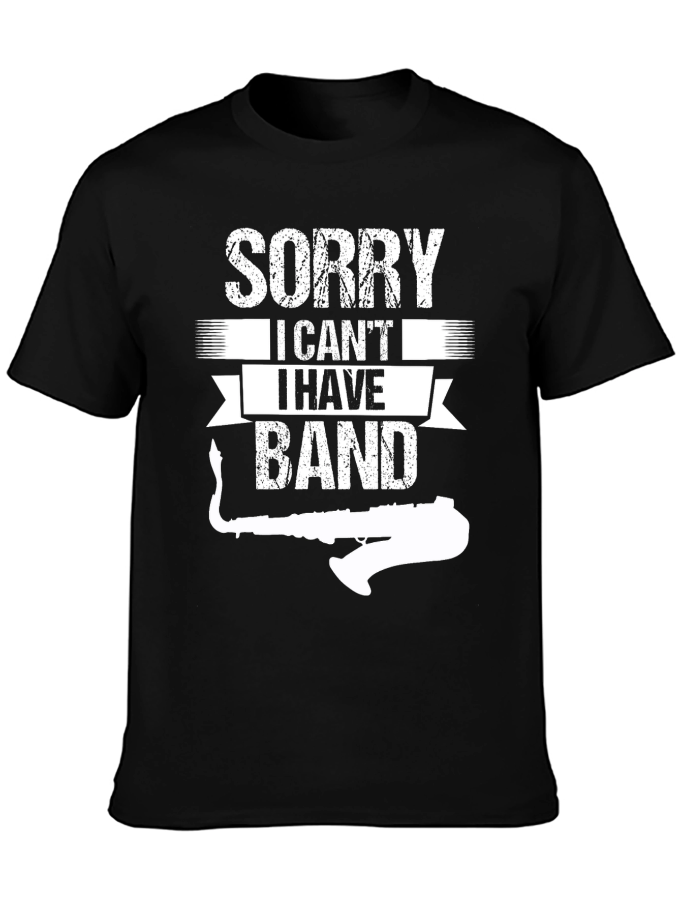 Sorry I Cant I Have Band T-Shirt
