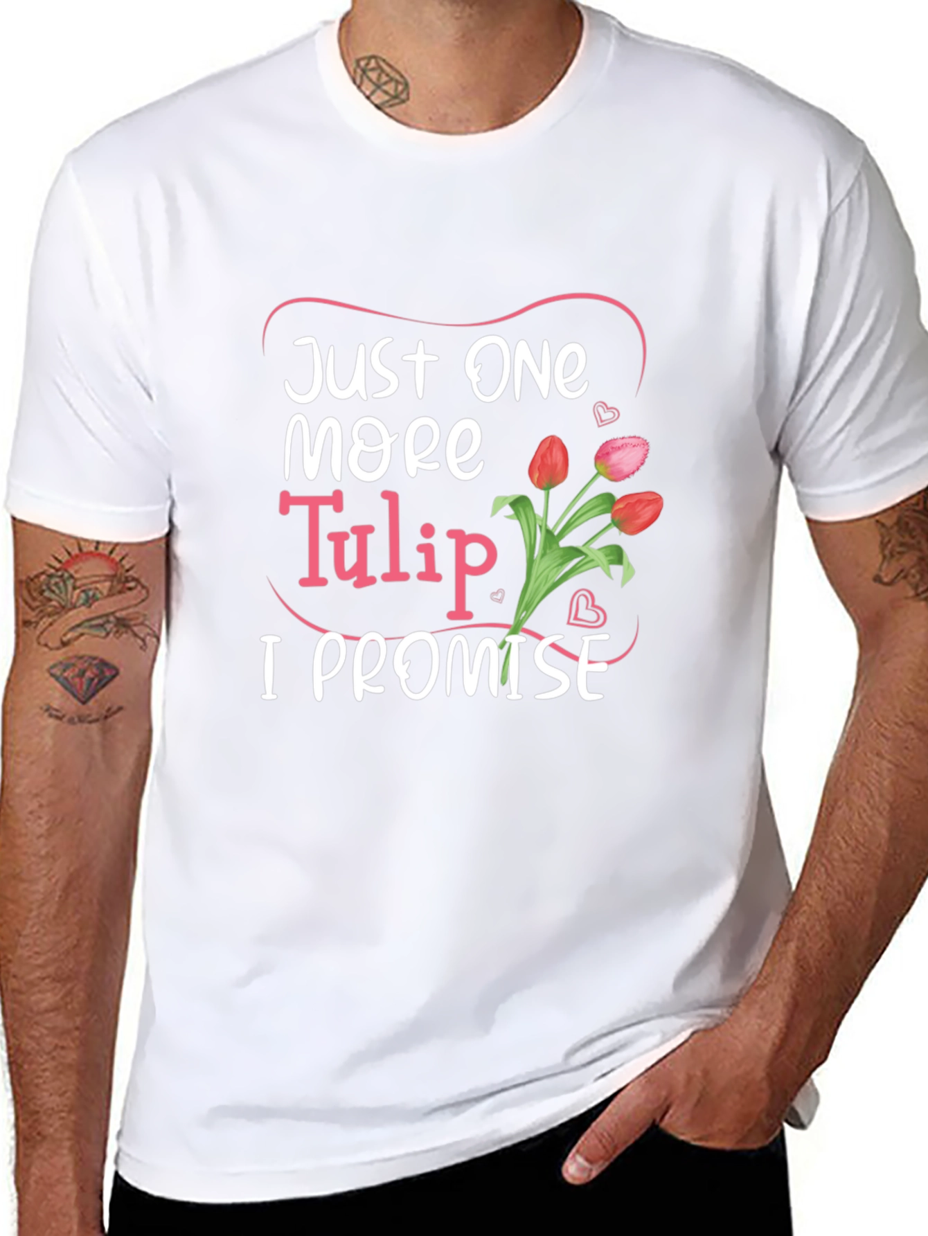 Just One More Tulip Graphic Tee