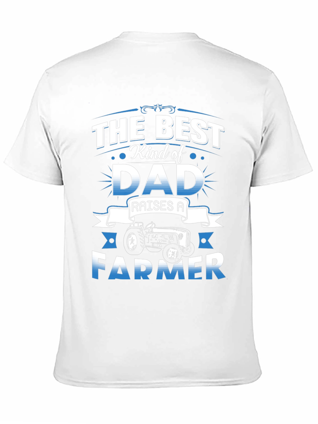 Best Dad Raises A Farmer T-Shirt