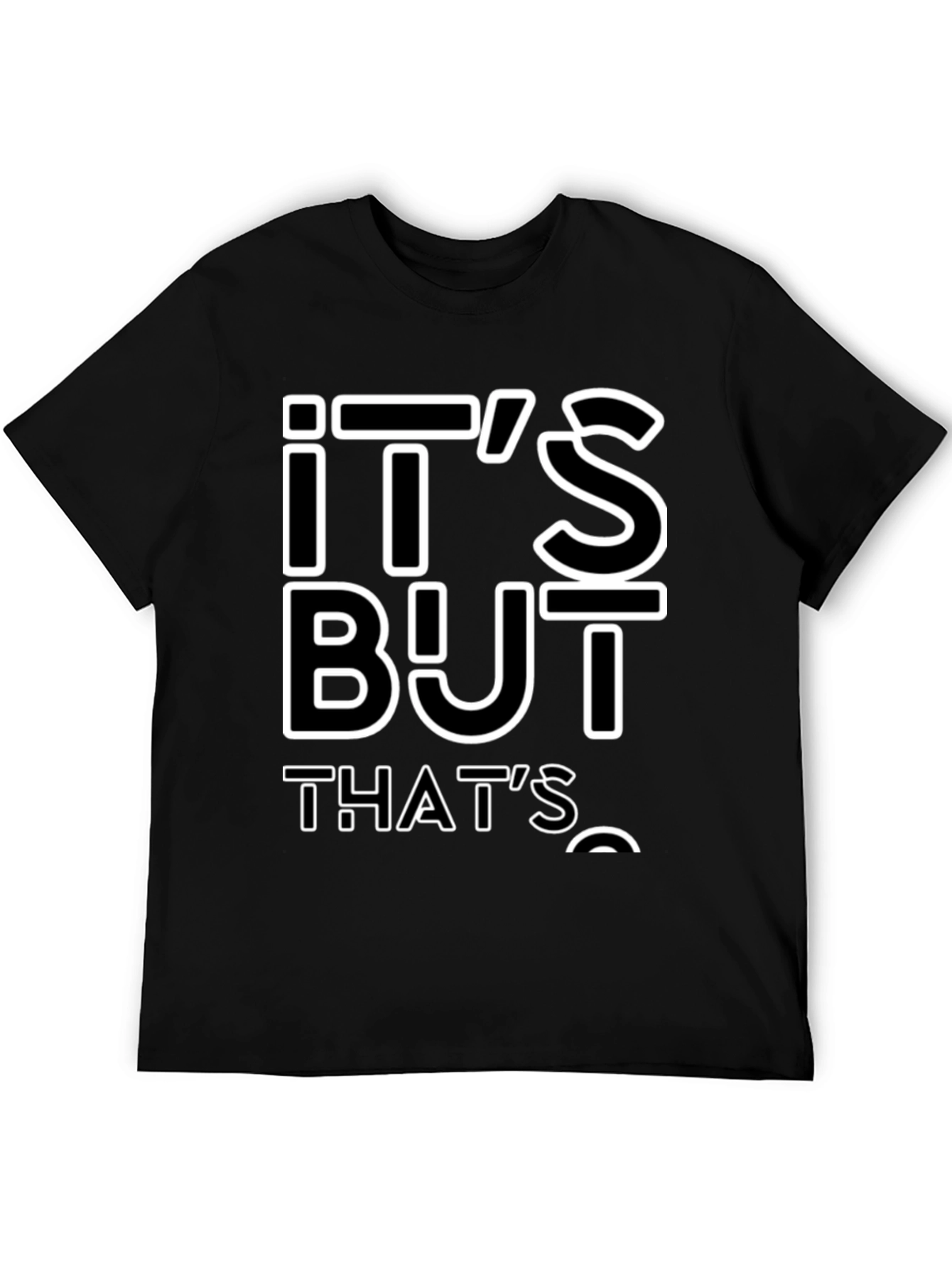 Its All About Thats T-Shirt - Black