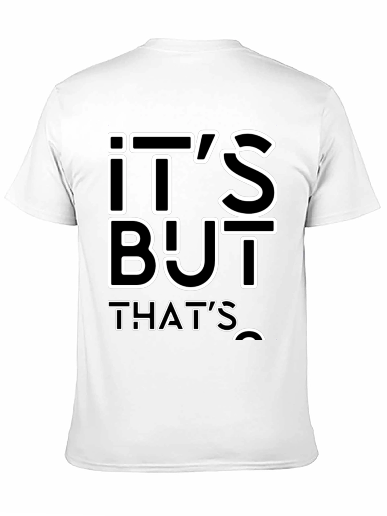 Its All About Thats T-Shirt - Black