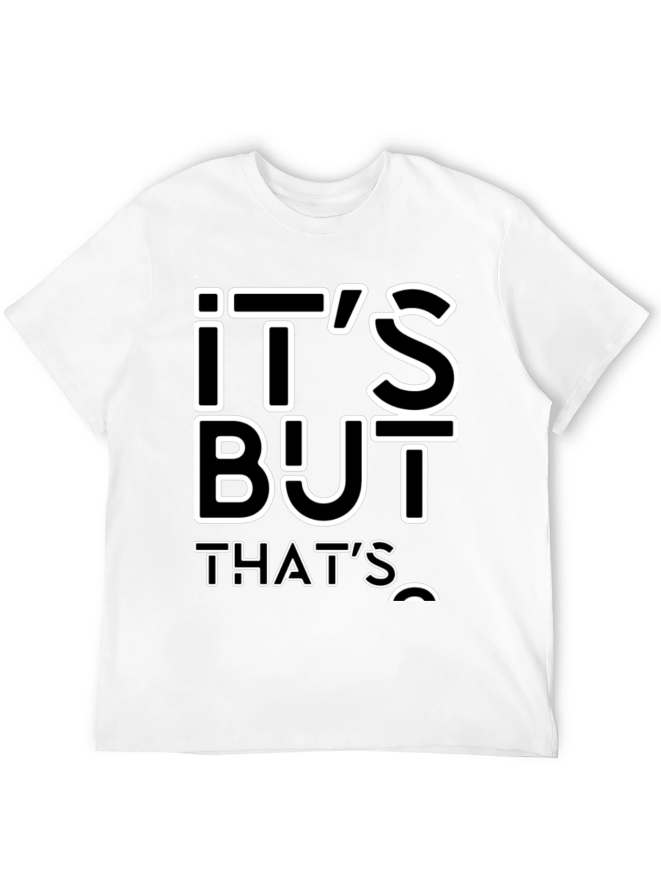 Its All About Thats T-Shirt - Black