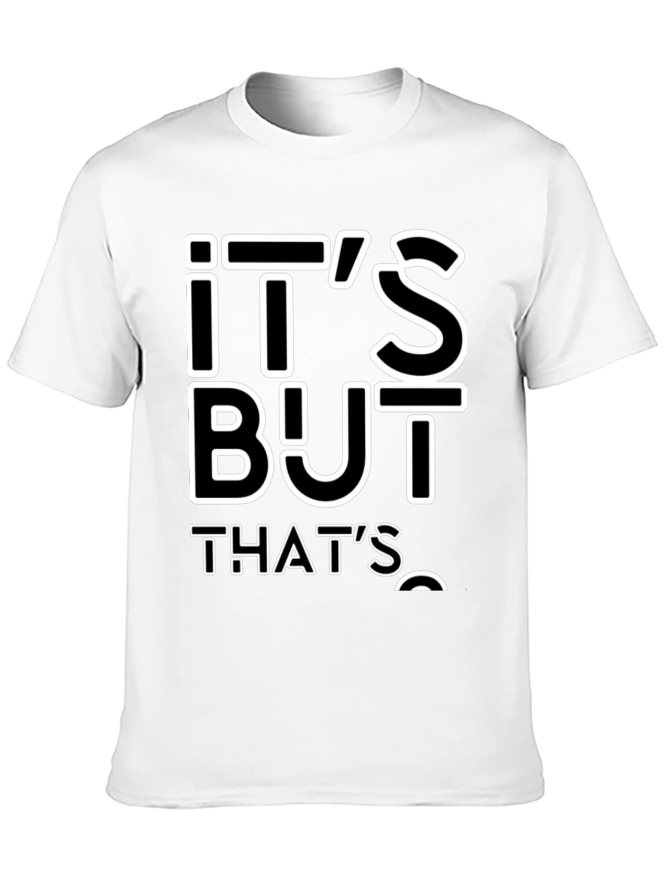 Its All About Thats T-Shirt - Black