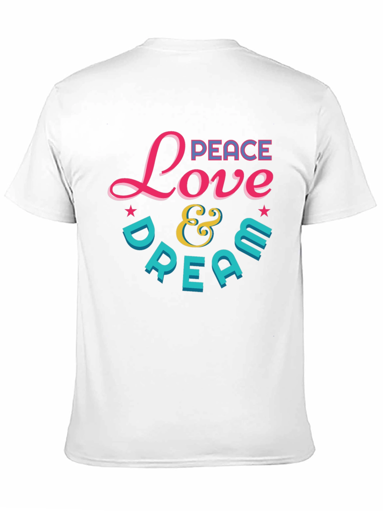 Peace Love & Dream Graphic T-Shirt