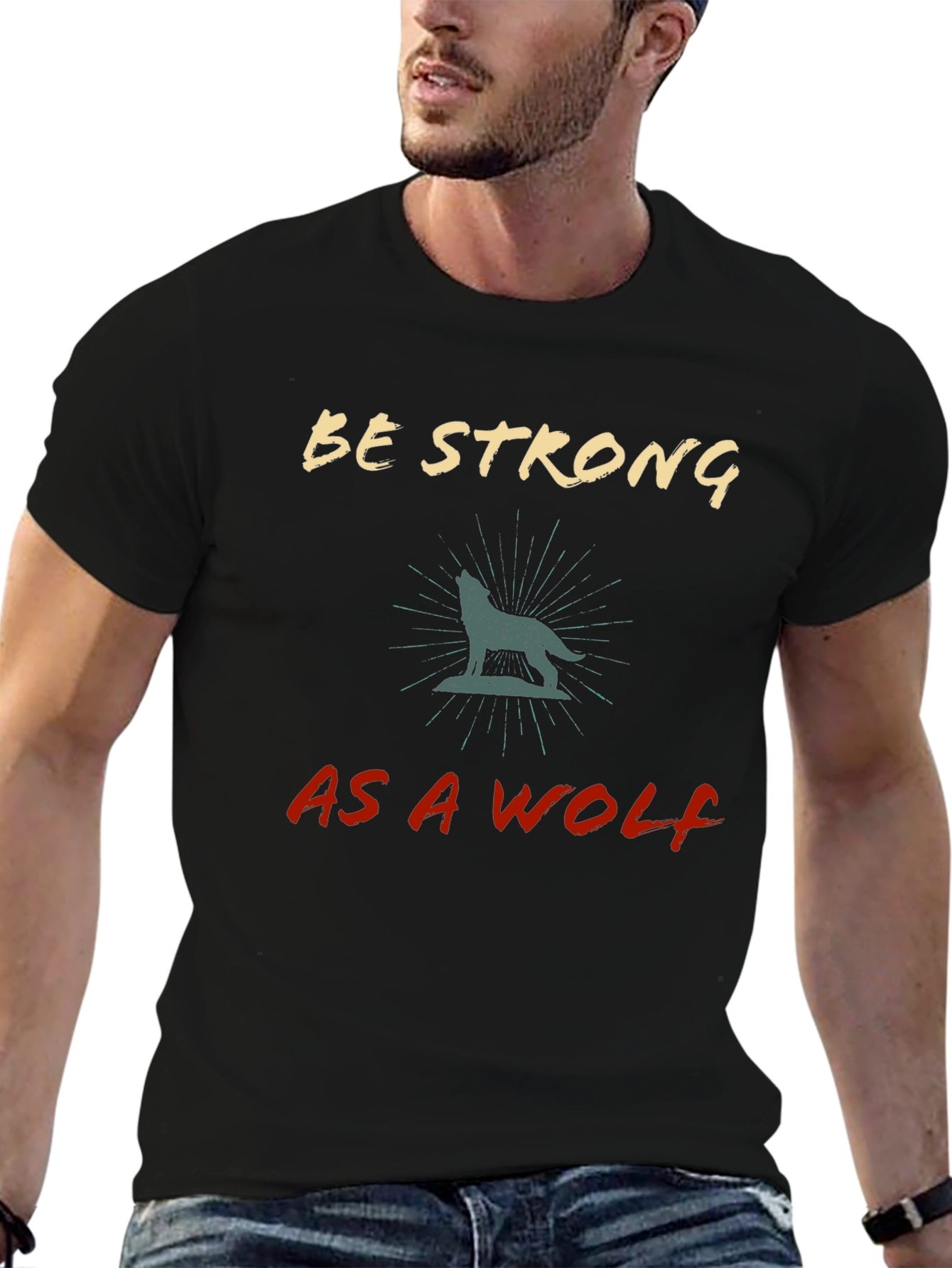 Be Strong As A Wolf Graphic T-Shirt