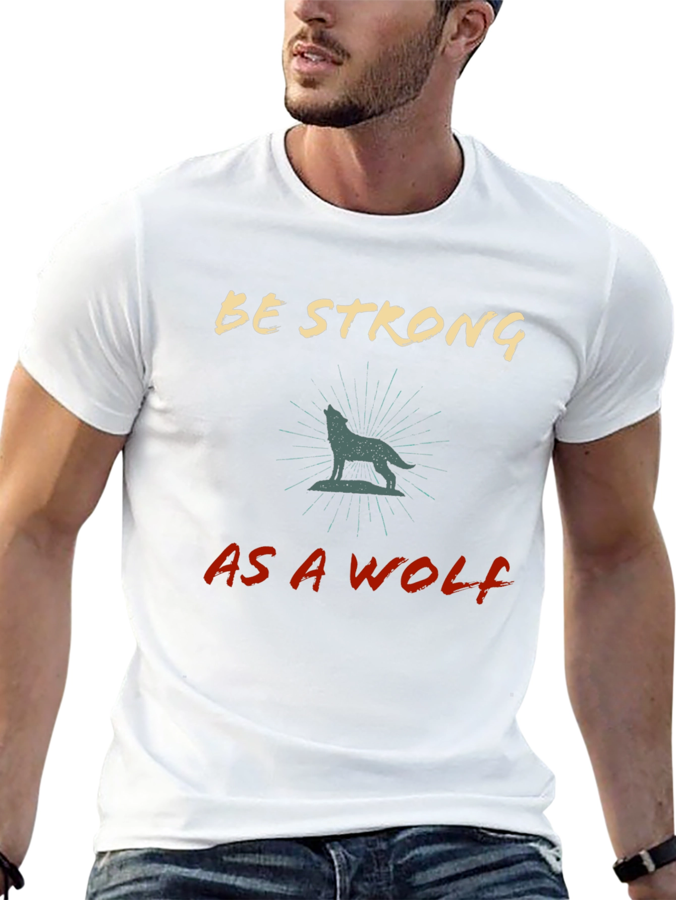 Be Strong As A Wolf Graphic T-Shirt