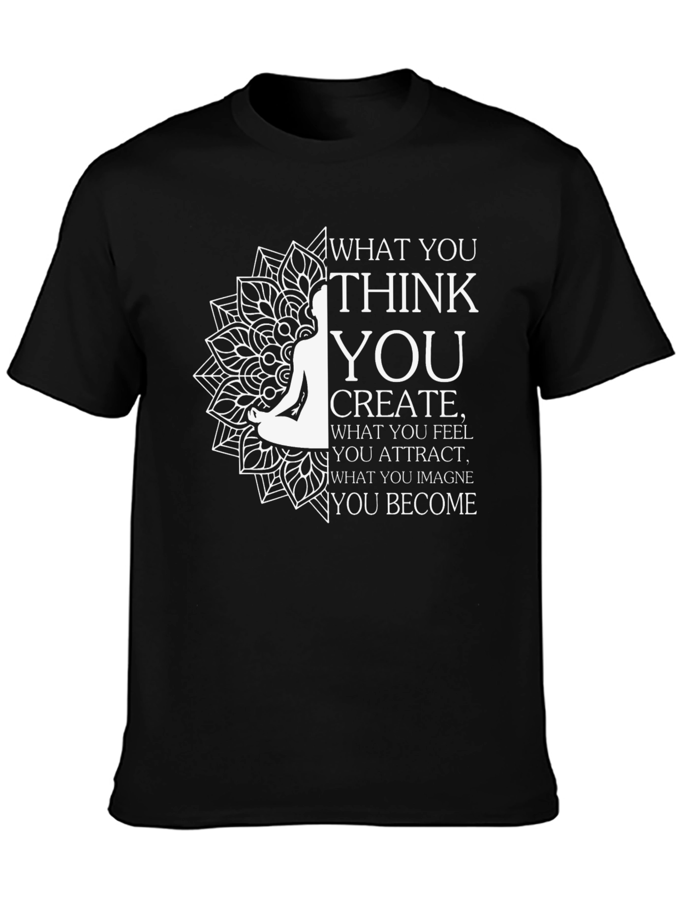 Inspirational T-Shirt: Think Create Become