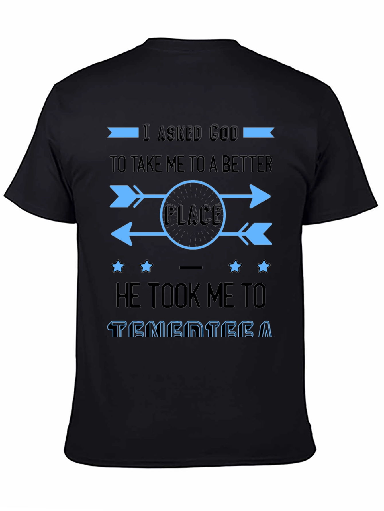 I Asked God T-Shirt - Funny Travel Tee