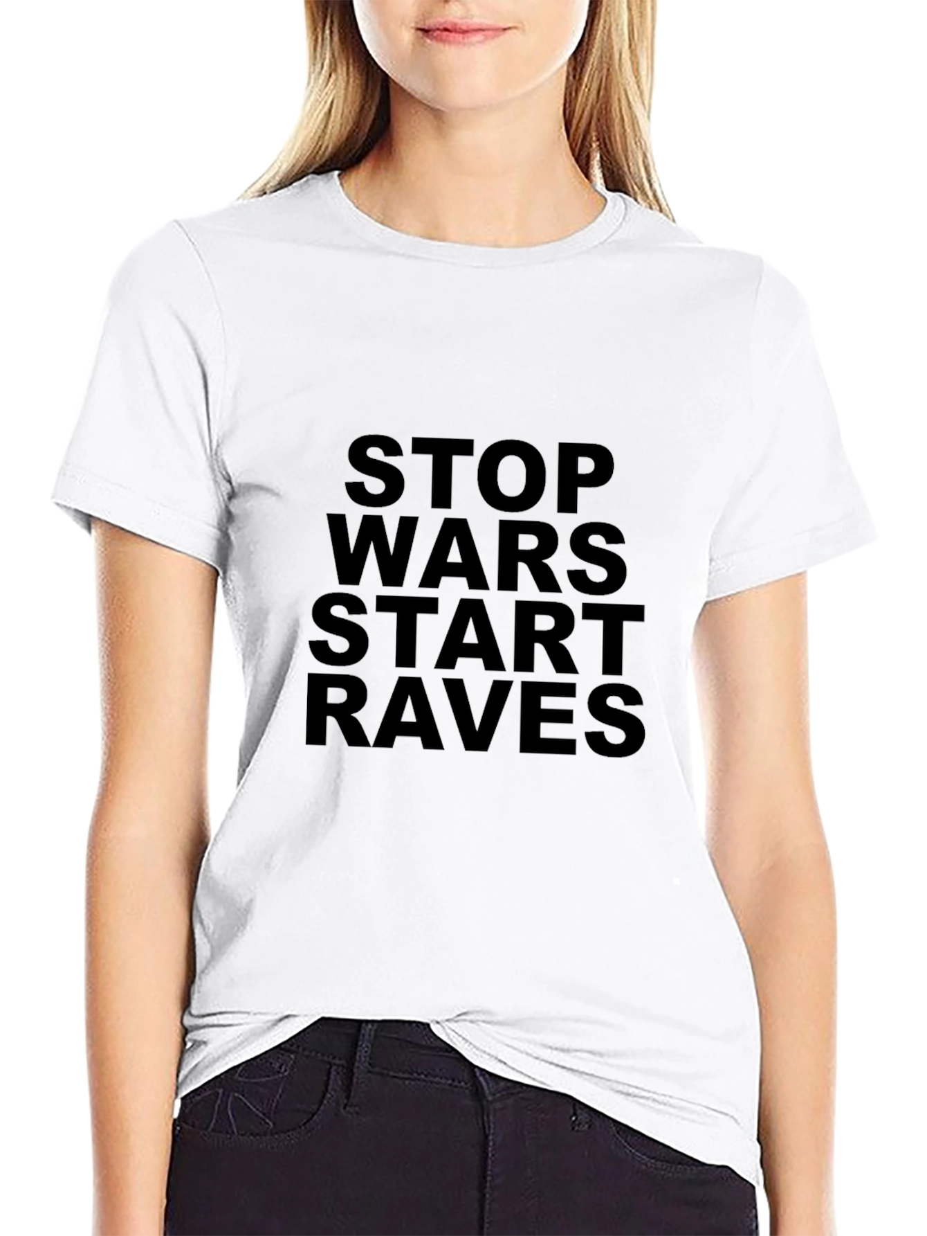 Stop Wars Start Raves Black T-Shirt