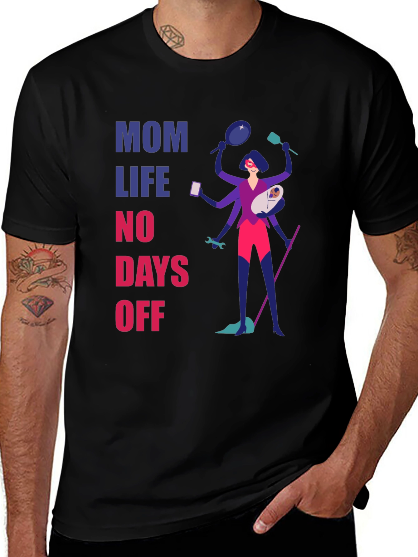 Mom Life No Days Off Graphic T-Shirt
