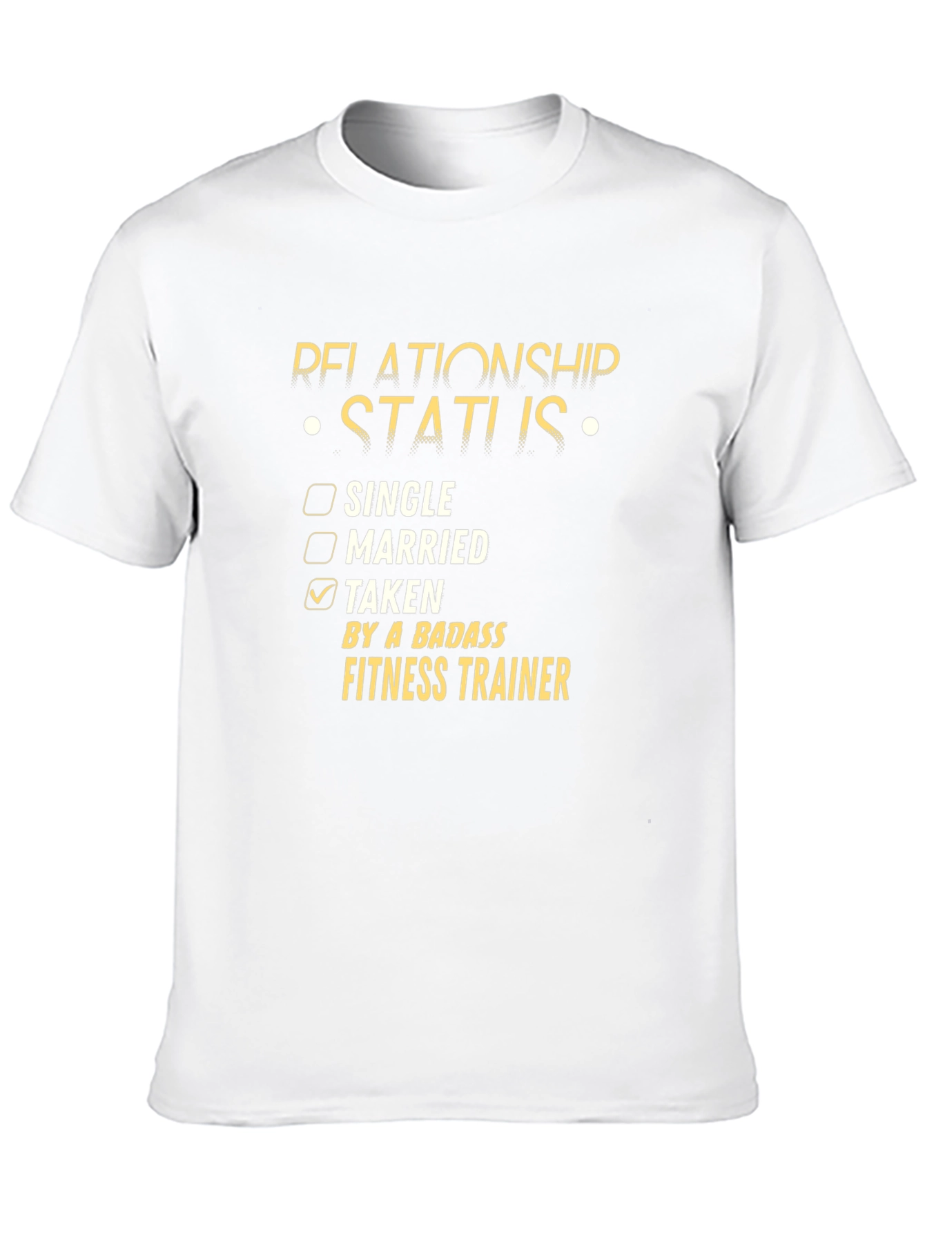 Funny Relationship Status Fitness Trainer T-Shirt