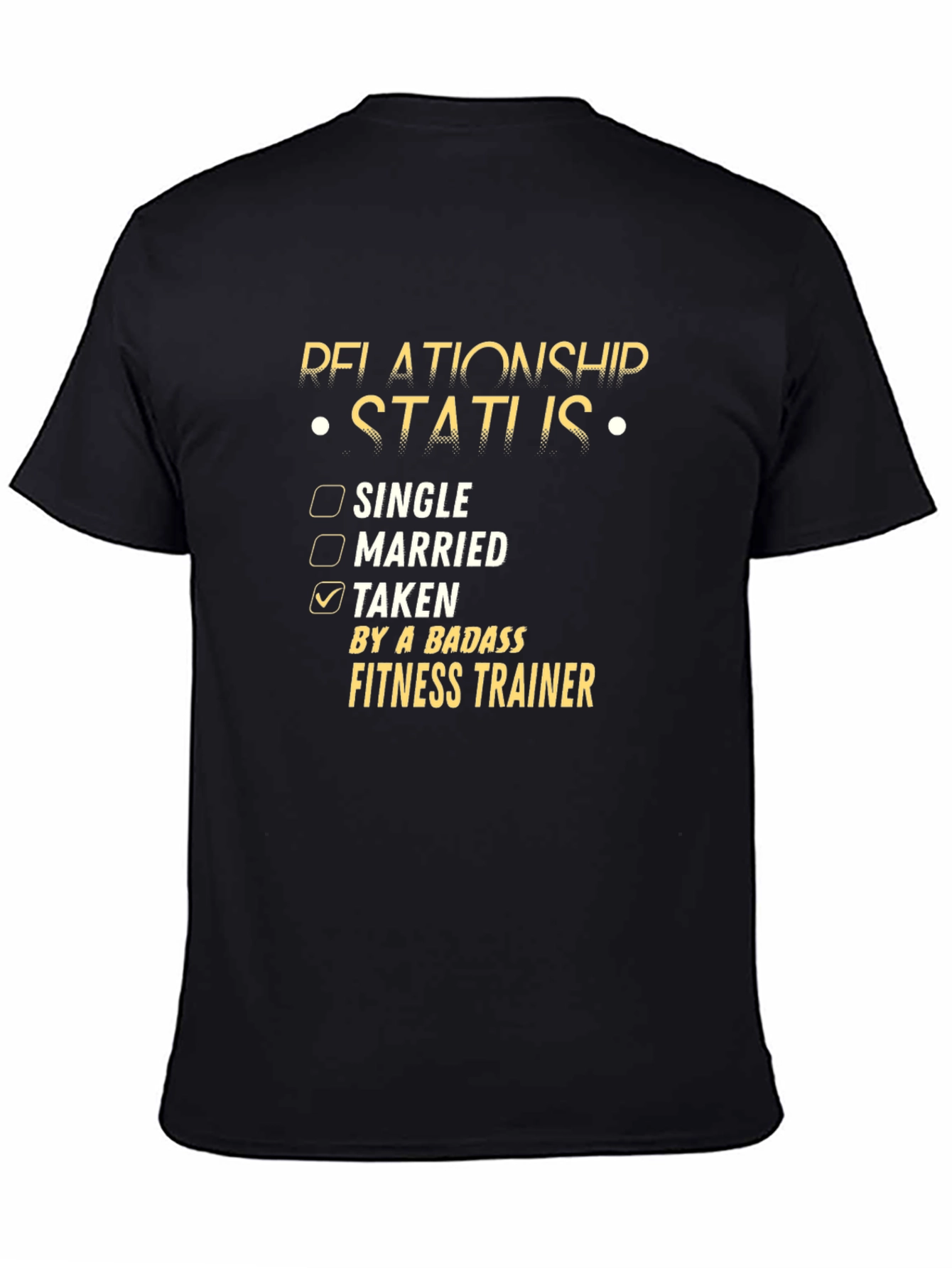 Funny Relationship Status Fitness Trainer T-Shirt