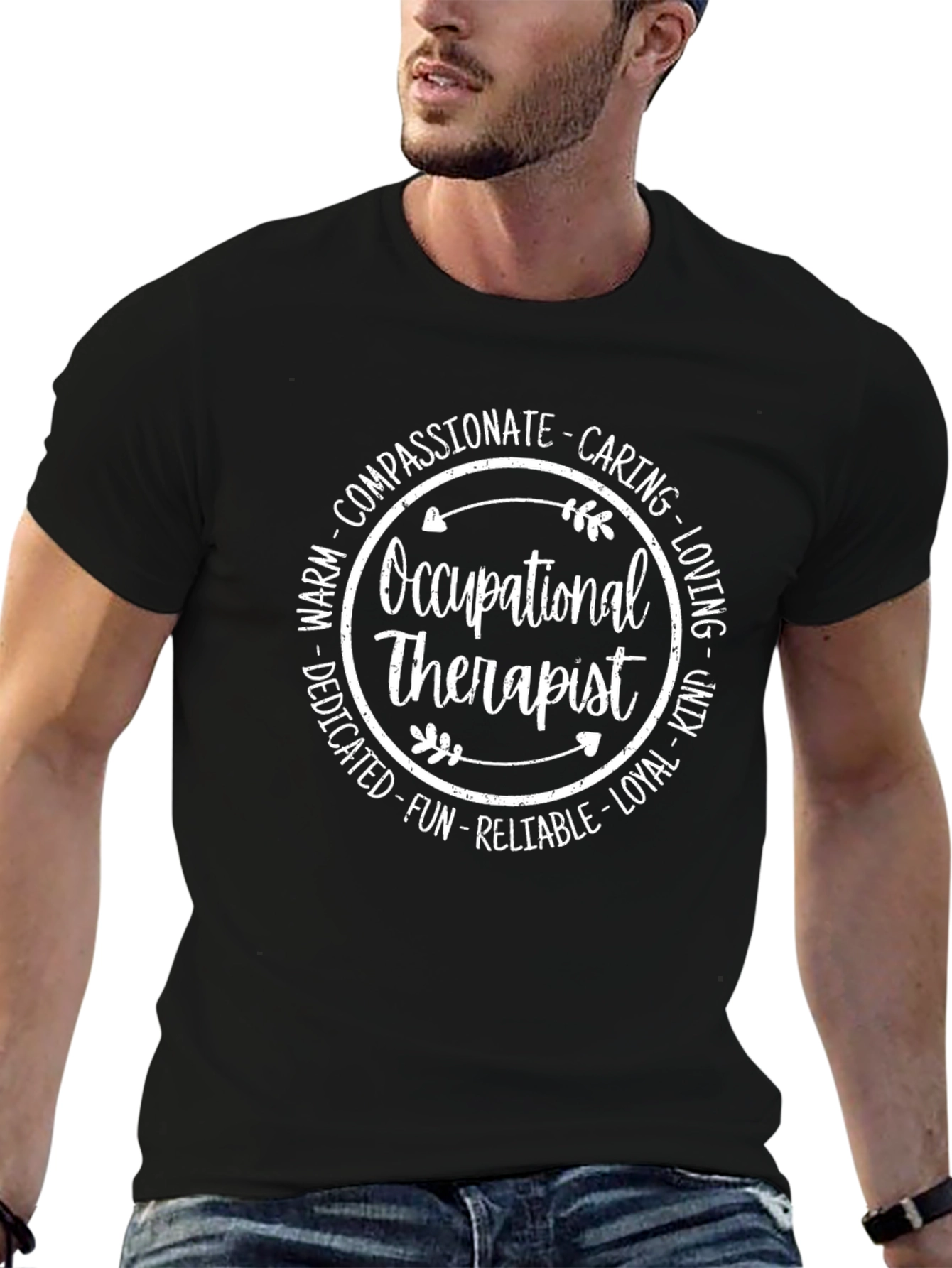 Occupational Therapist T-Shirt - Compassionate Caring & Fun