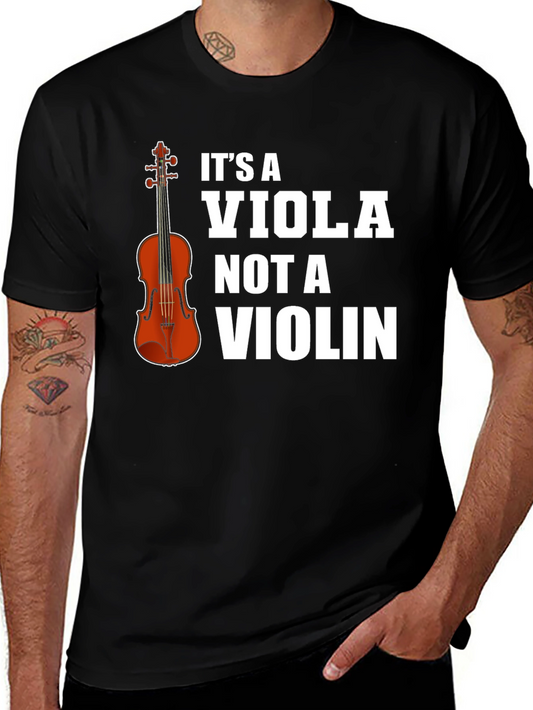Its a Viola Not a Violin T-Shirt Musician Gift