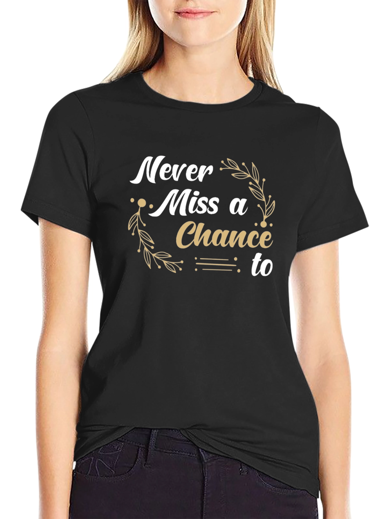 Never Miss a Chance Black Graphic Tee