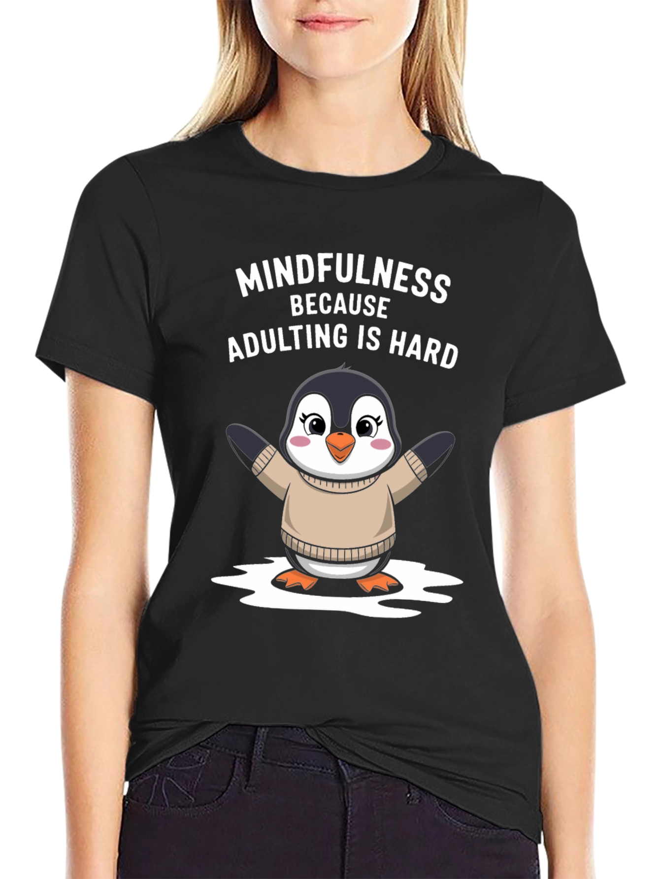 Mindfulness Penguin T-Shirt: Adulting Is Hard!