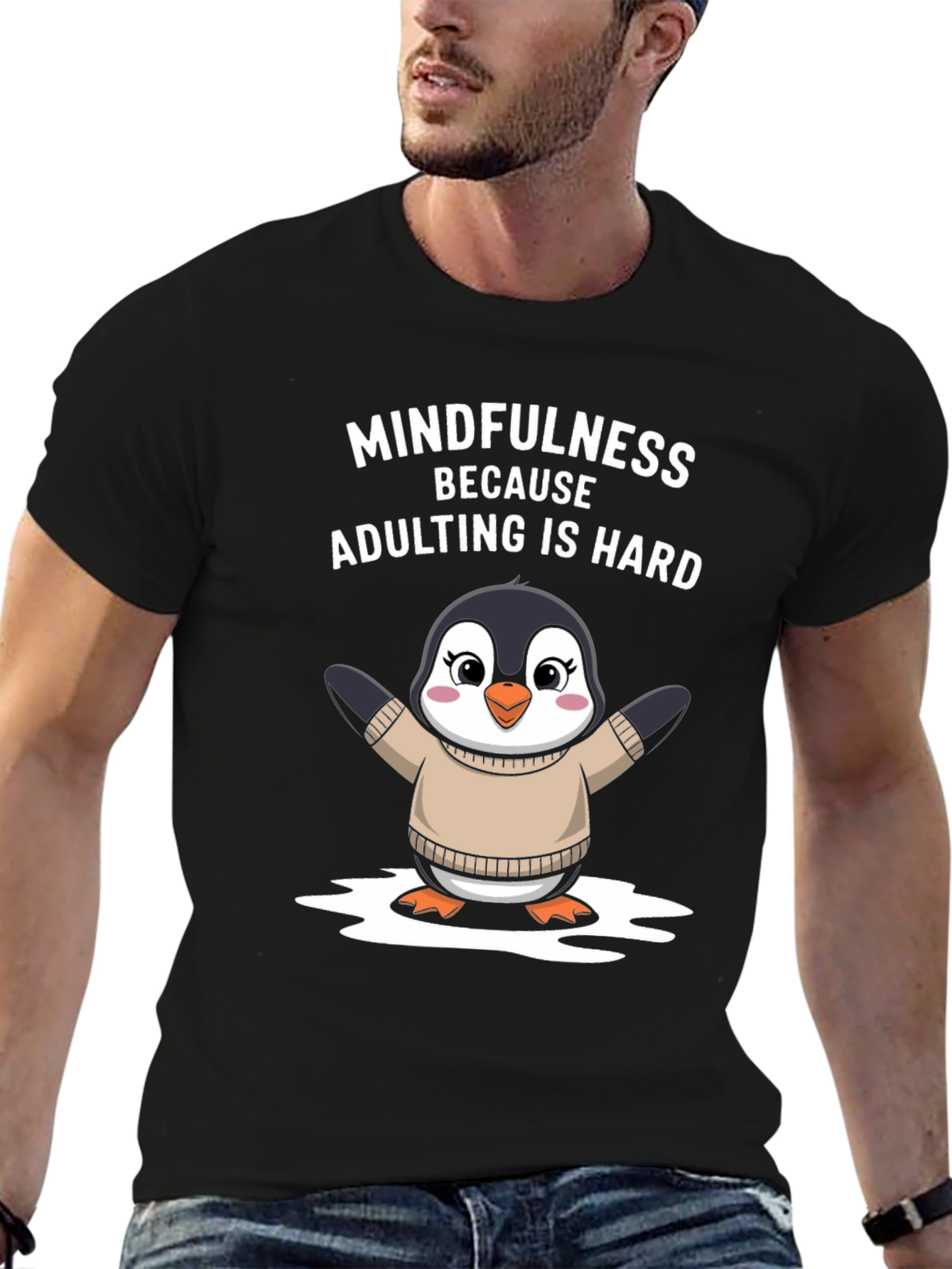 Mindfulness Penguin T-Shirt: Adulting Is Hard!