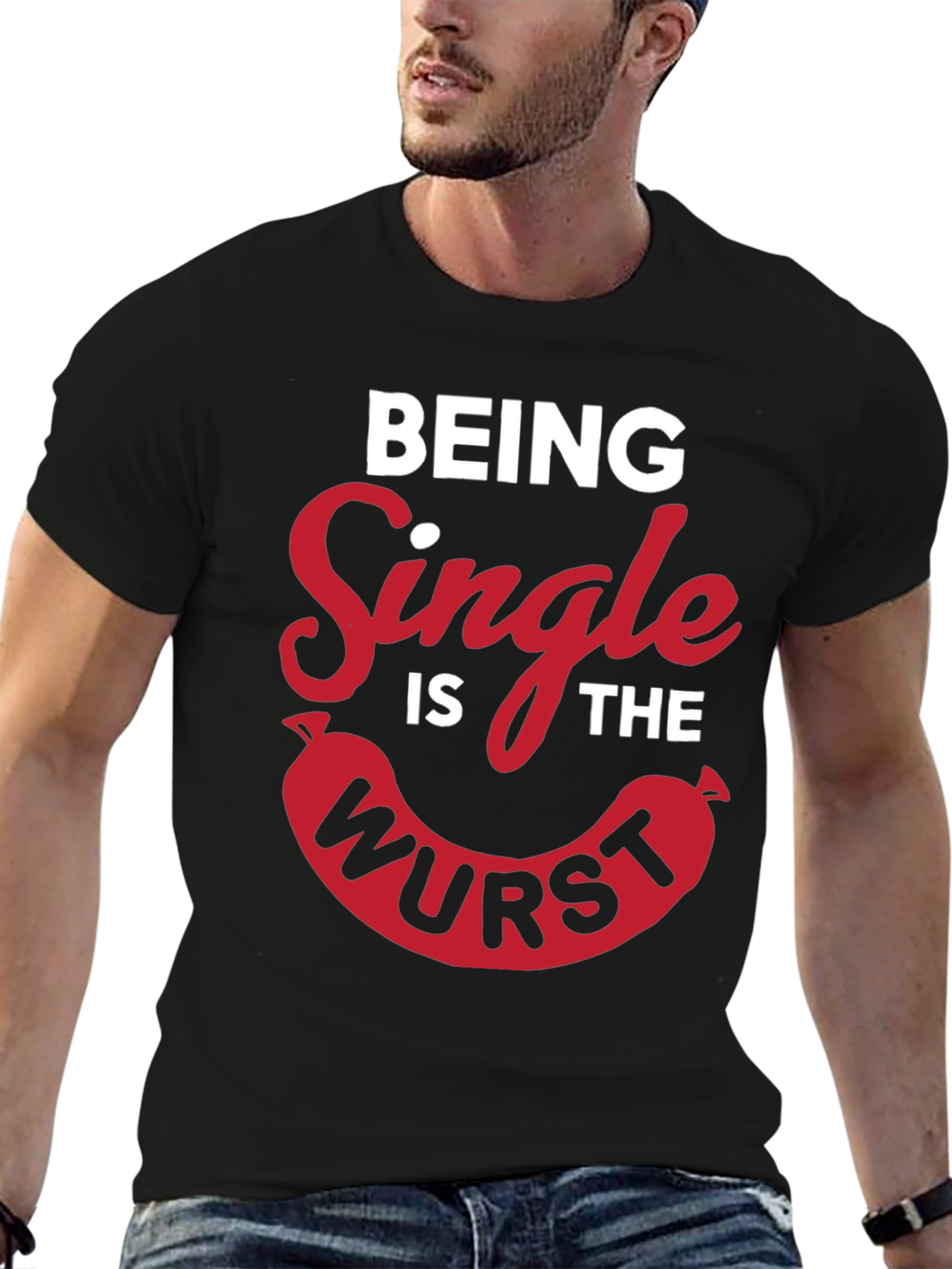 Being Single Is The Wurst Novelty T-Shirt
