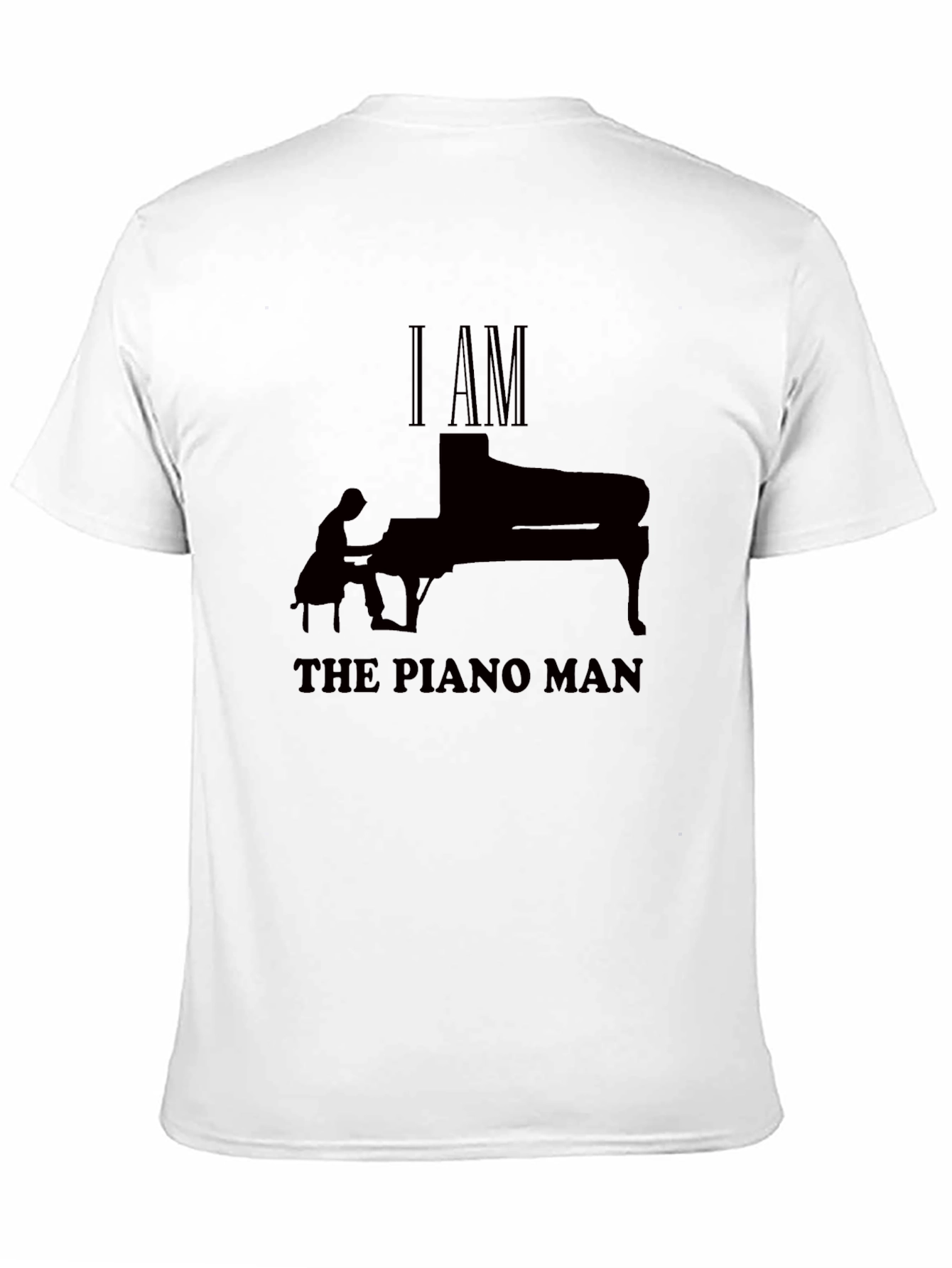I AM THE PIANO MAN T-Shirt