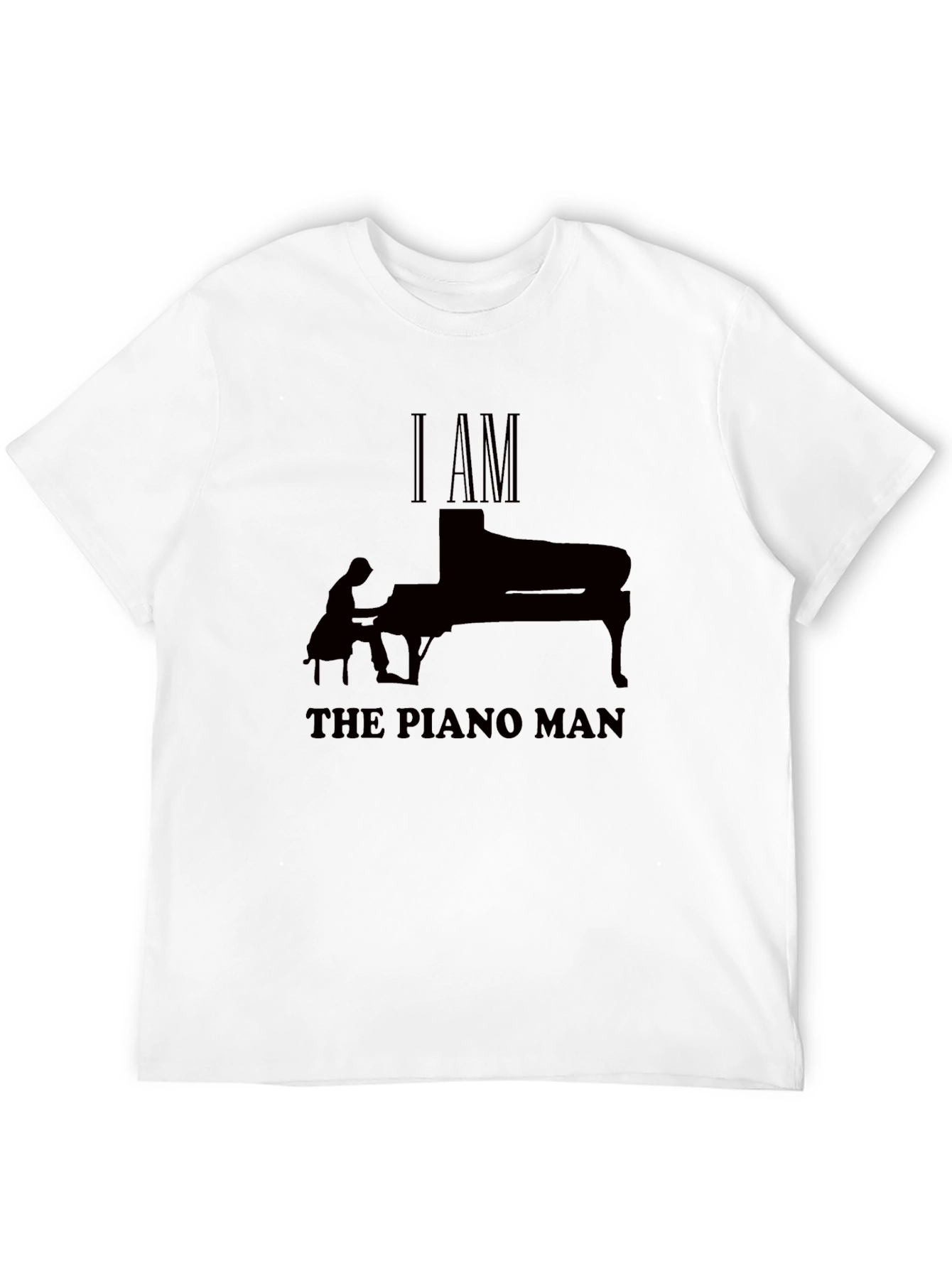 I AM THE PIANO MAN T-Shirt