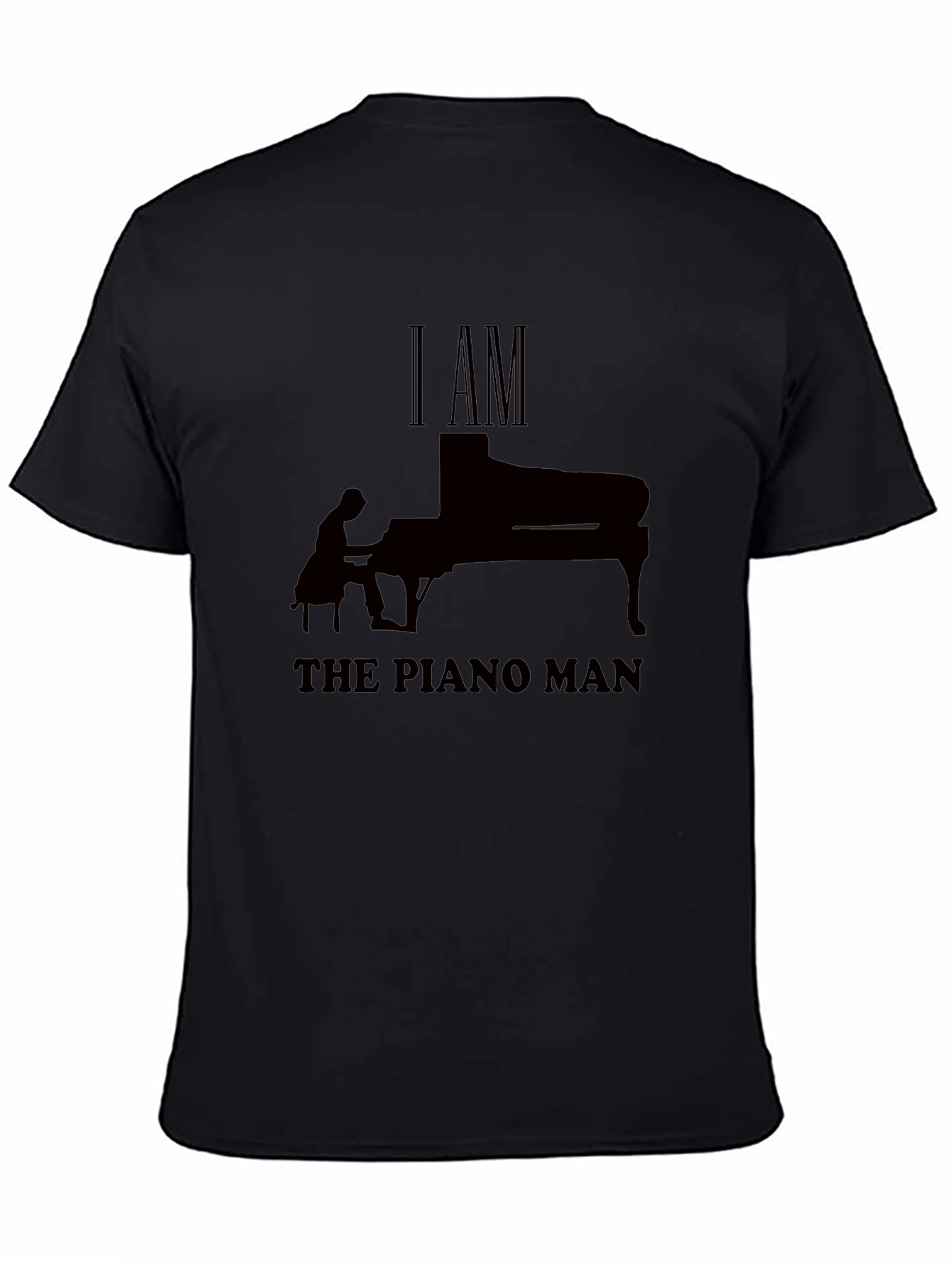 I AM THE PIANO MAN T-Shirt