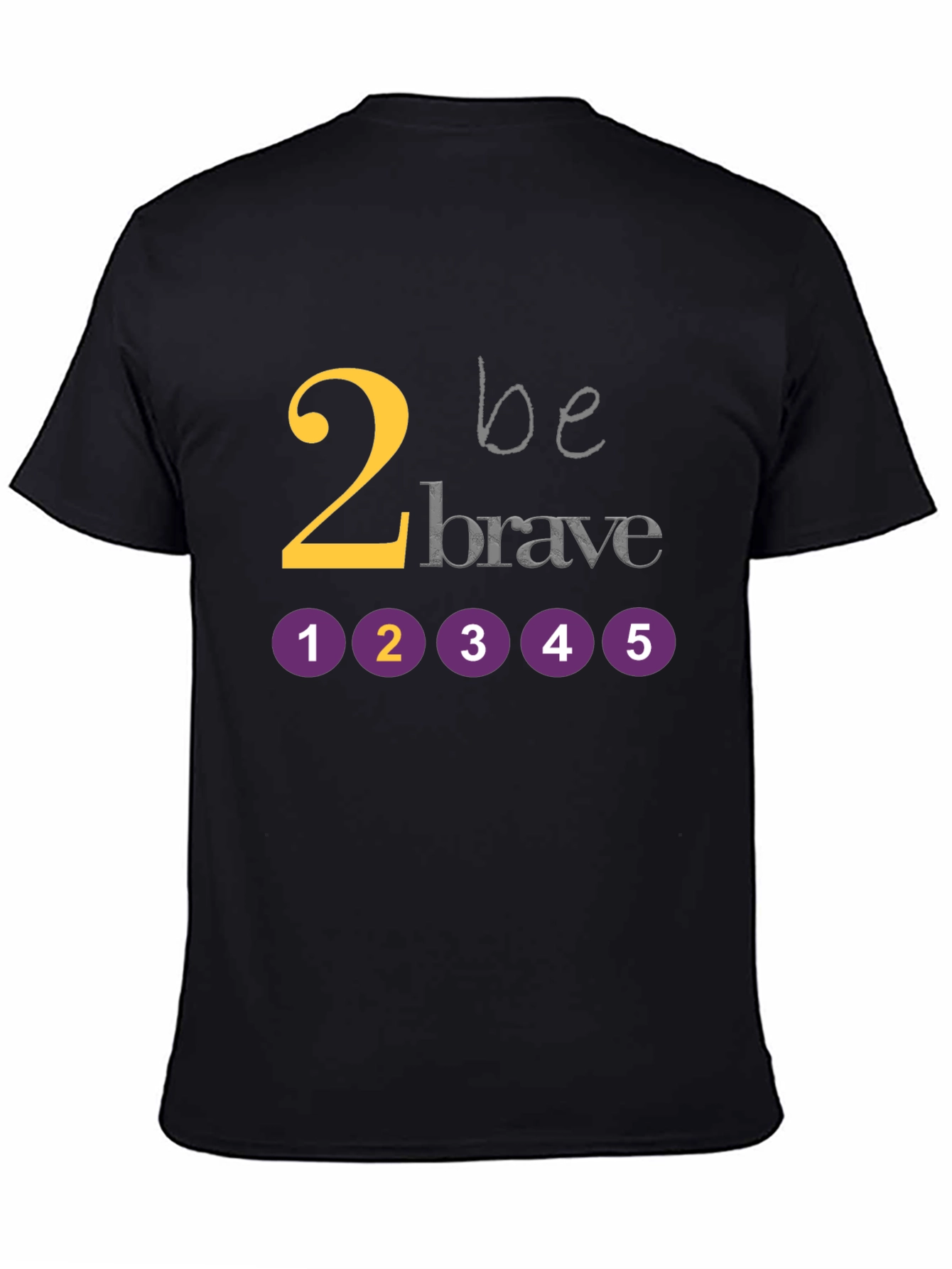 Be Brave Graphic Tee - Black Cotton